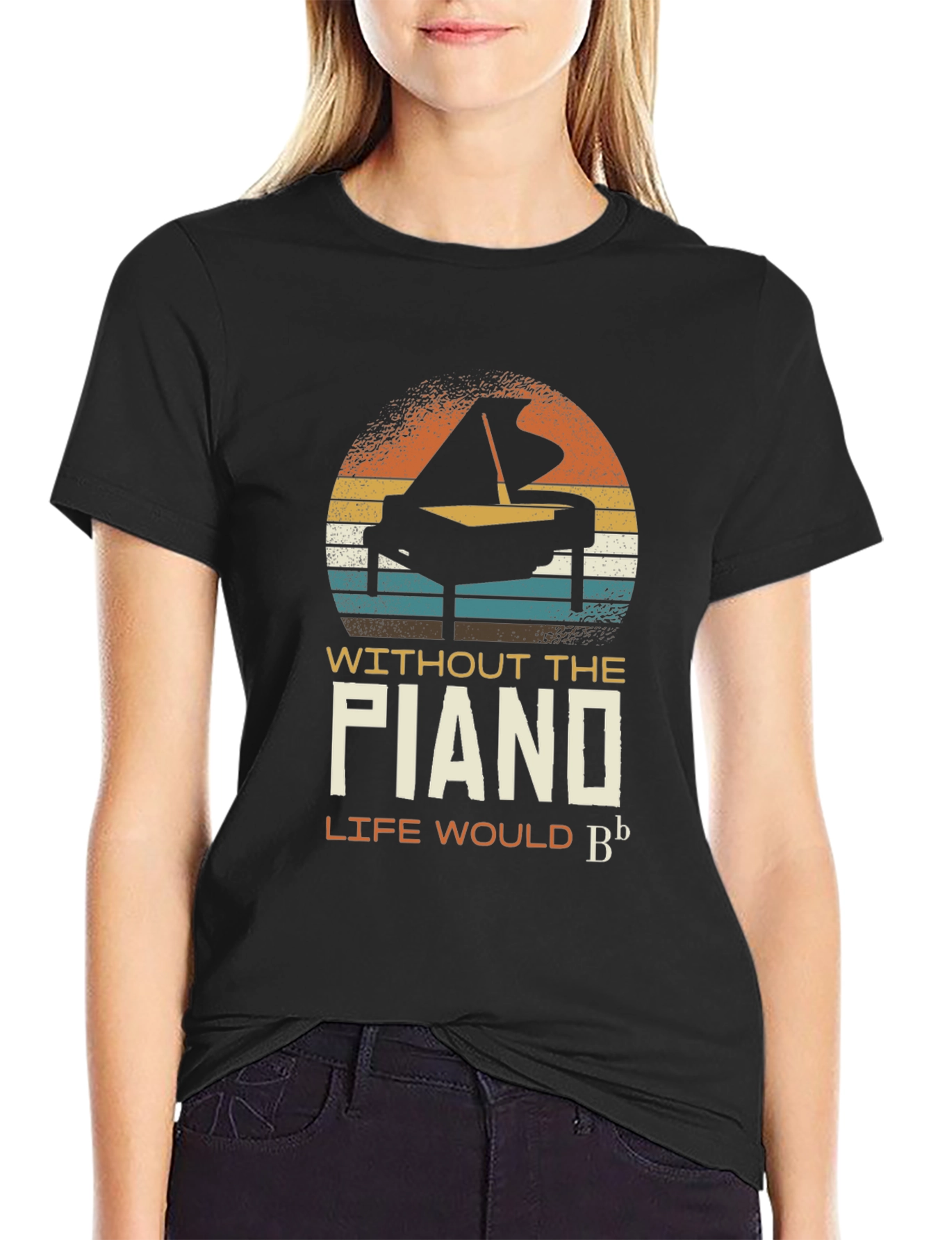 Piano Music T-Shirt - Life Would Be Flat