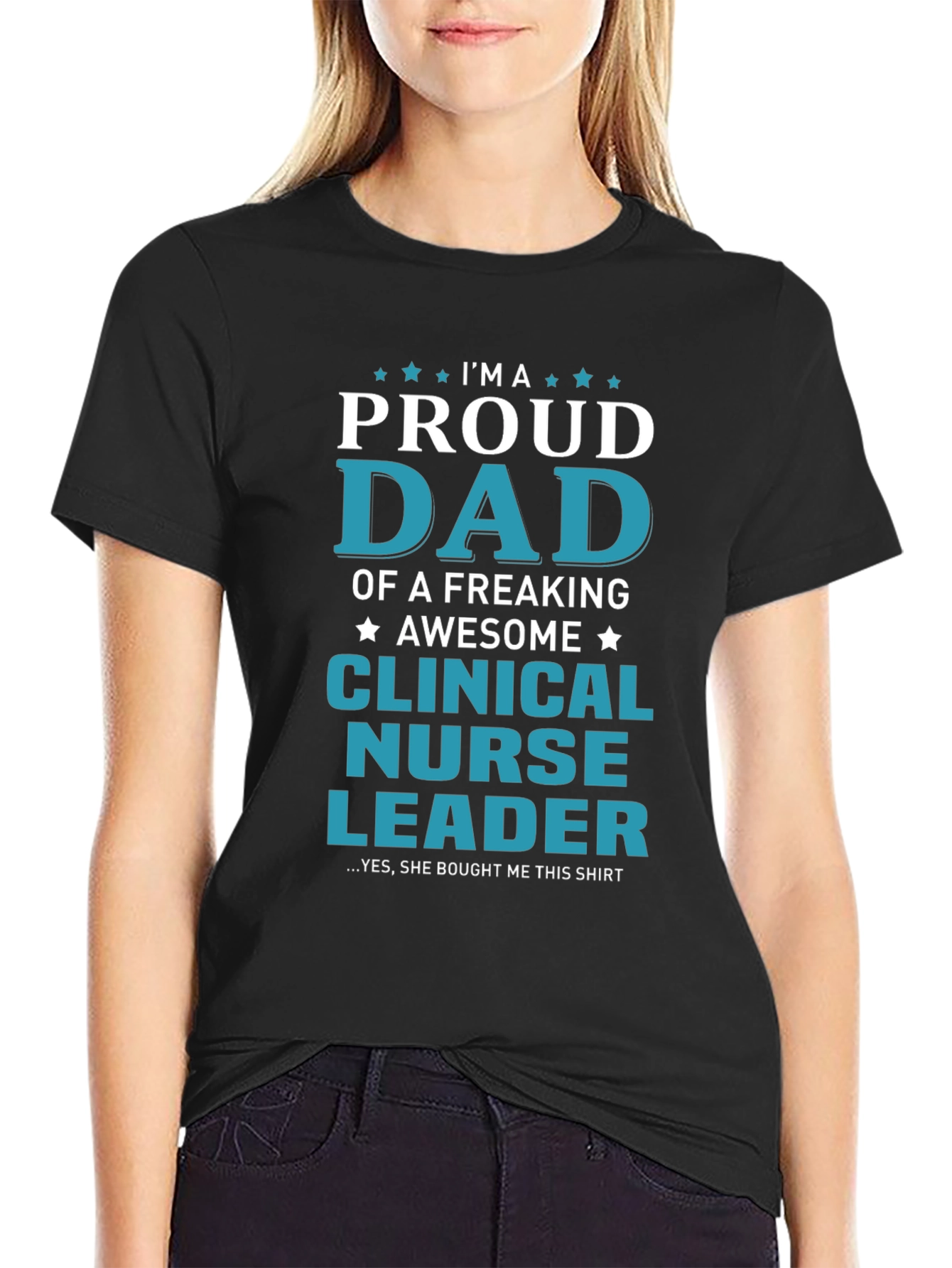 Proud Dad of a Clinical Nurse Leader T-Shirt