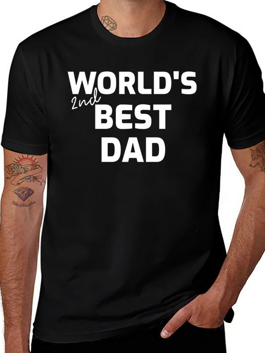 Worlds 2nd Best Dad T-Shirt - Funny Gift for Fathers Day