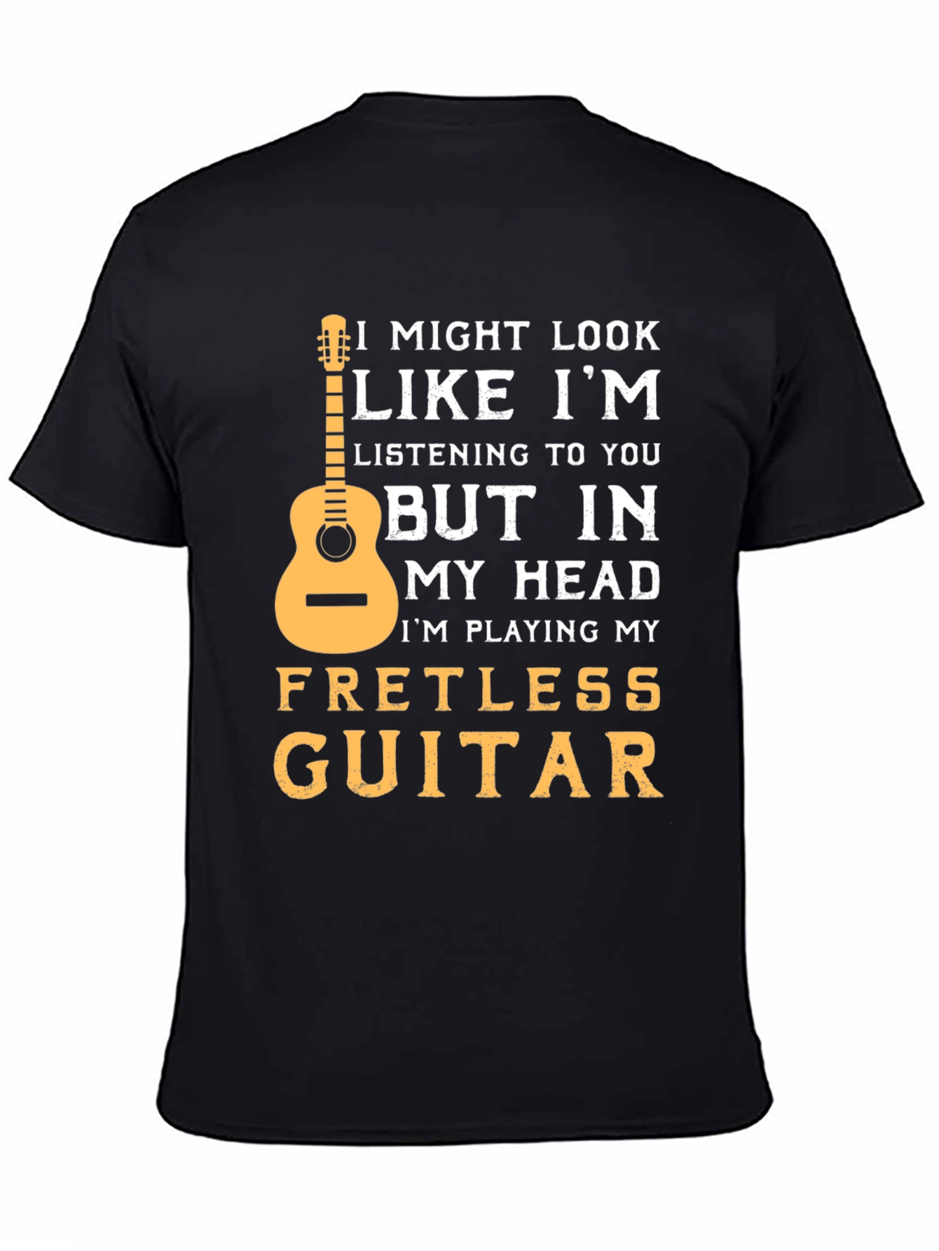 Fretless Guitar T-Shirt: Musician Novelty Tee