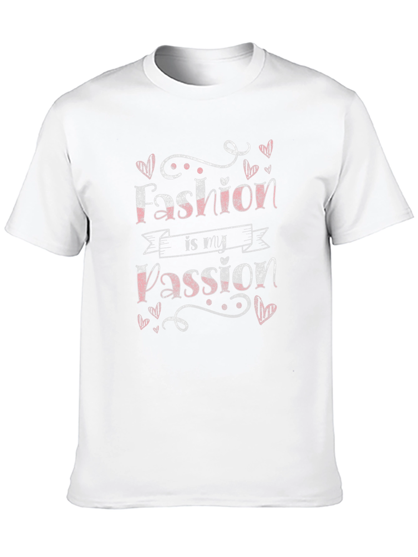 Fashion is My Passion Graphic T-Shirt