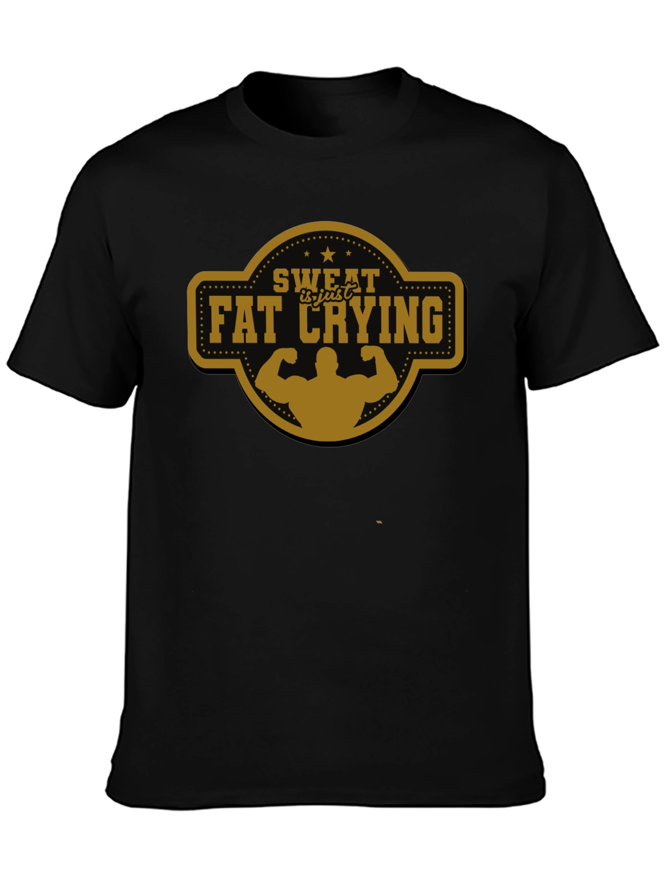 Sweat is Fat Crying Gym T-Shirt
