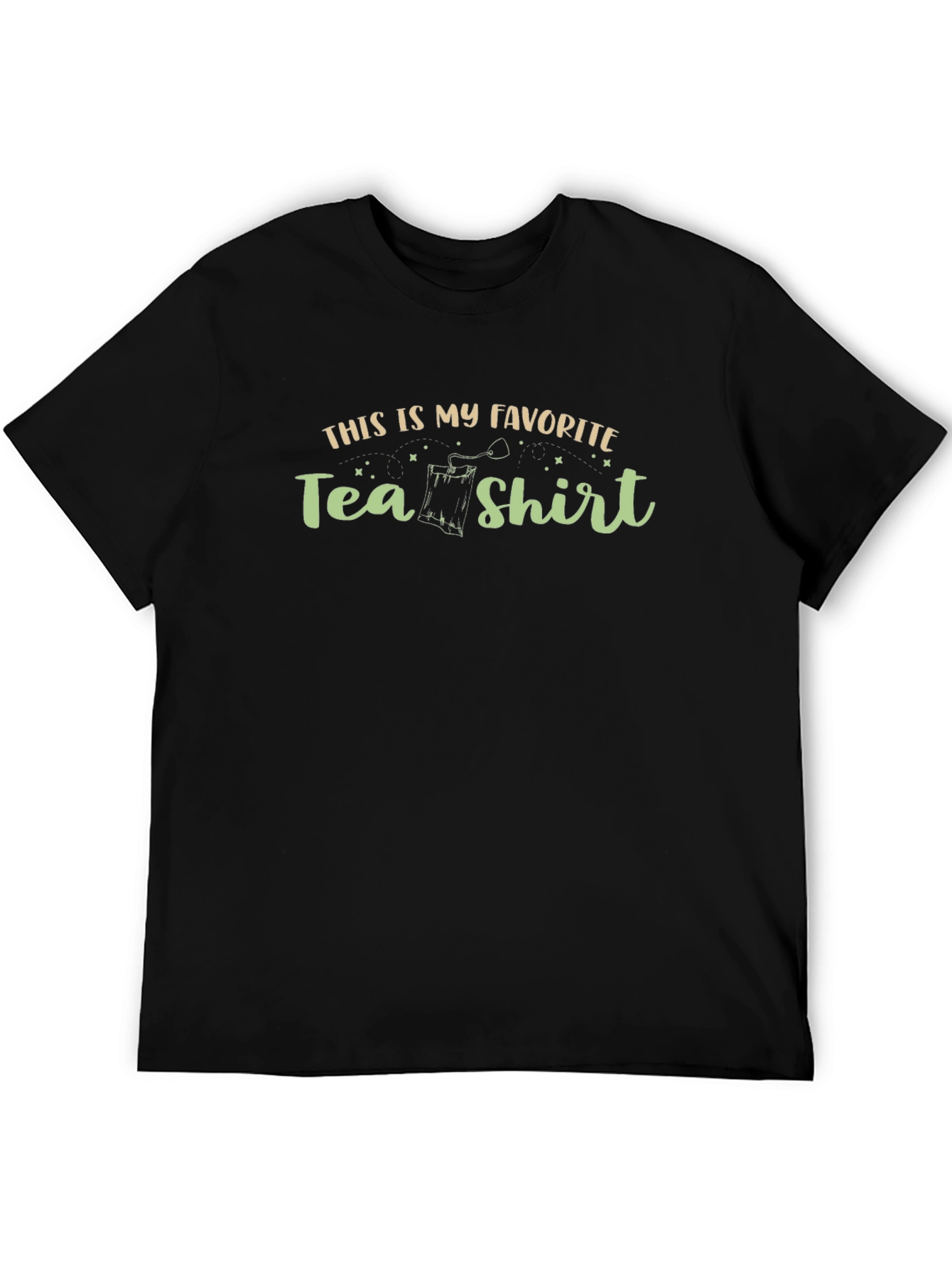 My Favorite Tea Shirt - Funny Tee