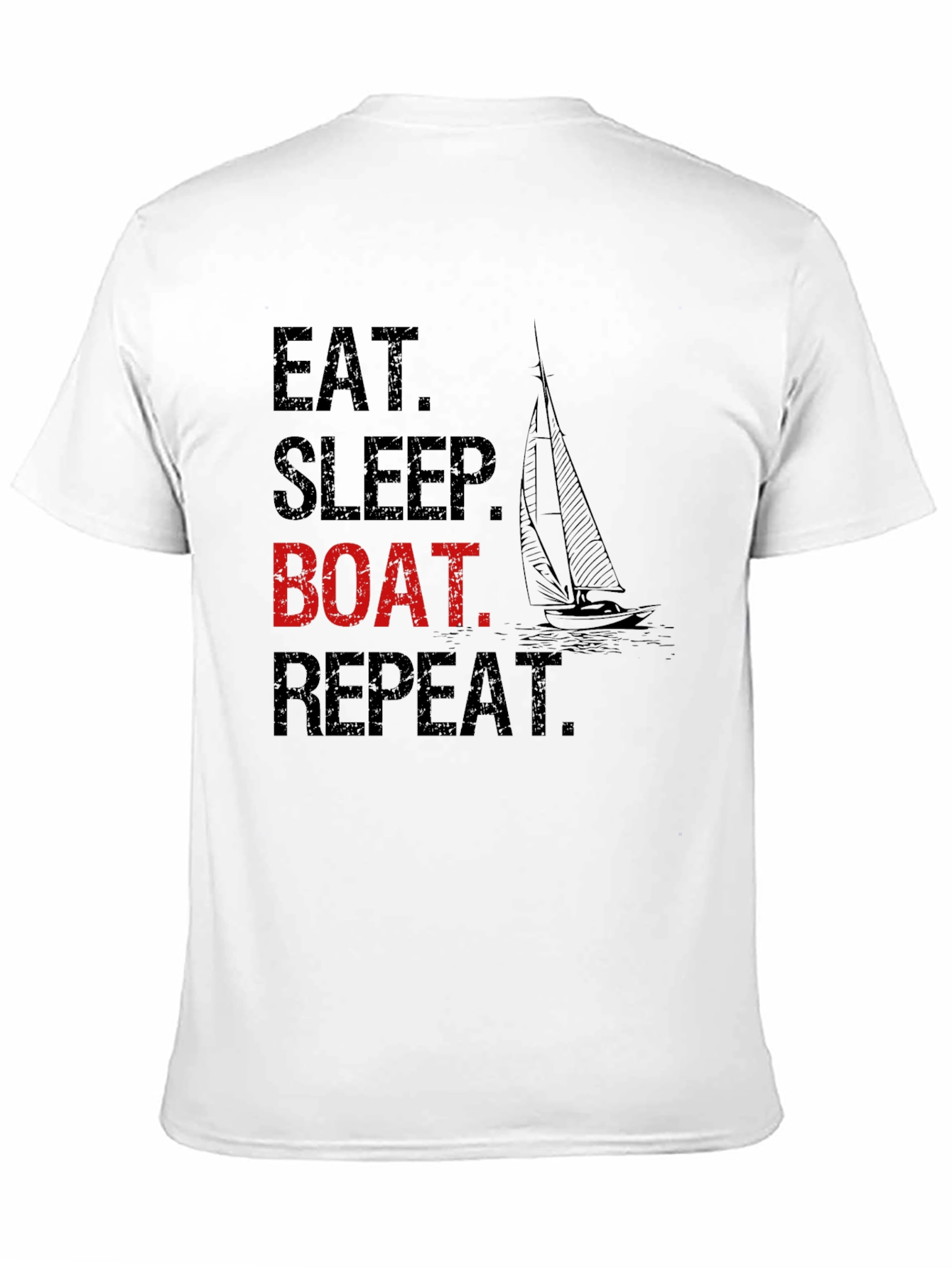 Eat Sleep Boat Repeat T-Shirt - Boating Lifestyle Tee