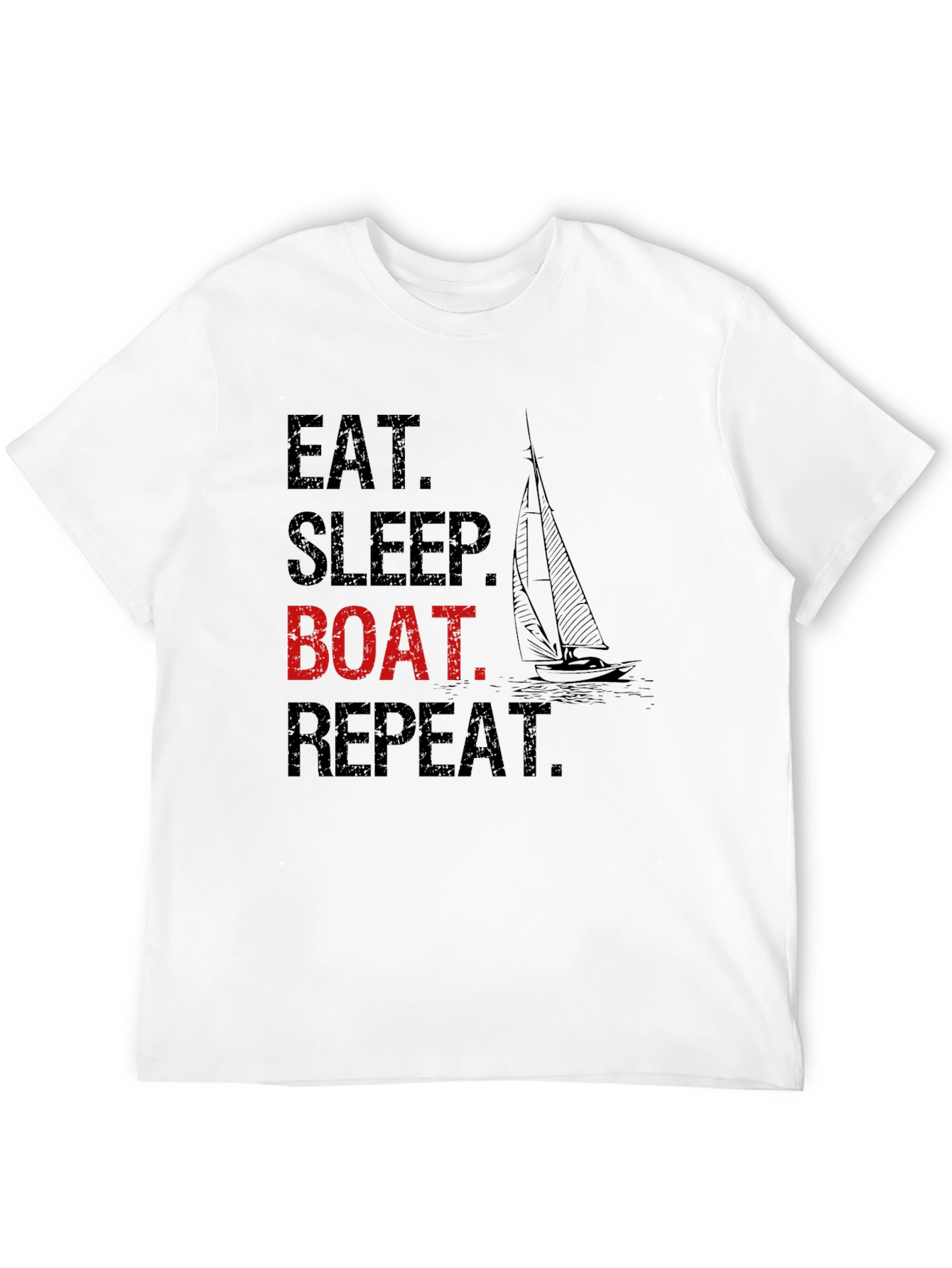 Eat Sleep Boat Repeat T-Shirt - Boating Lifestyle Tee