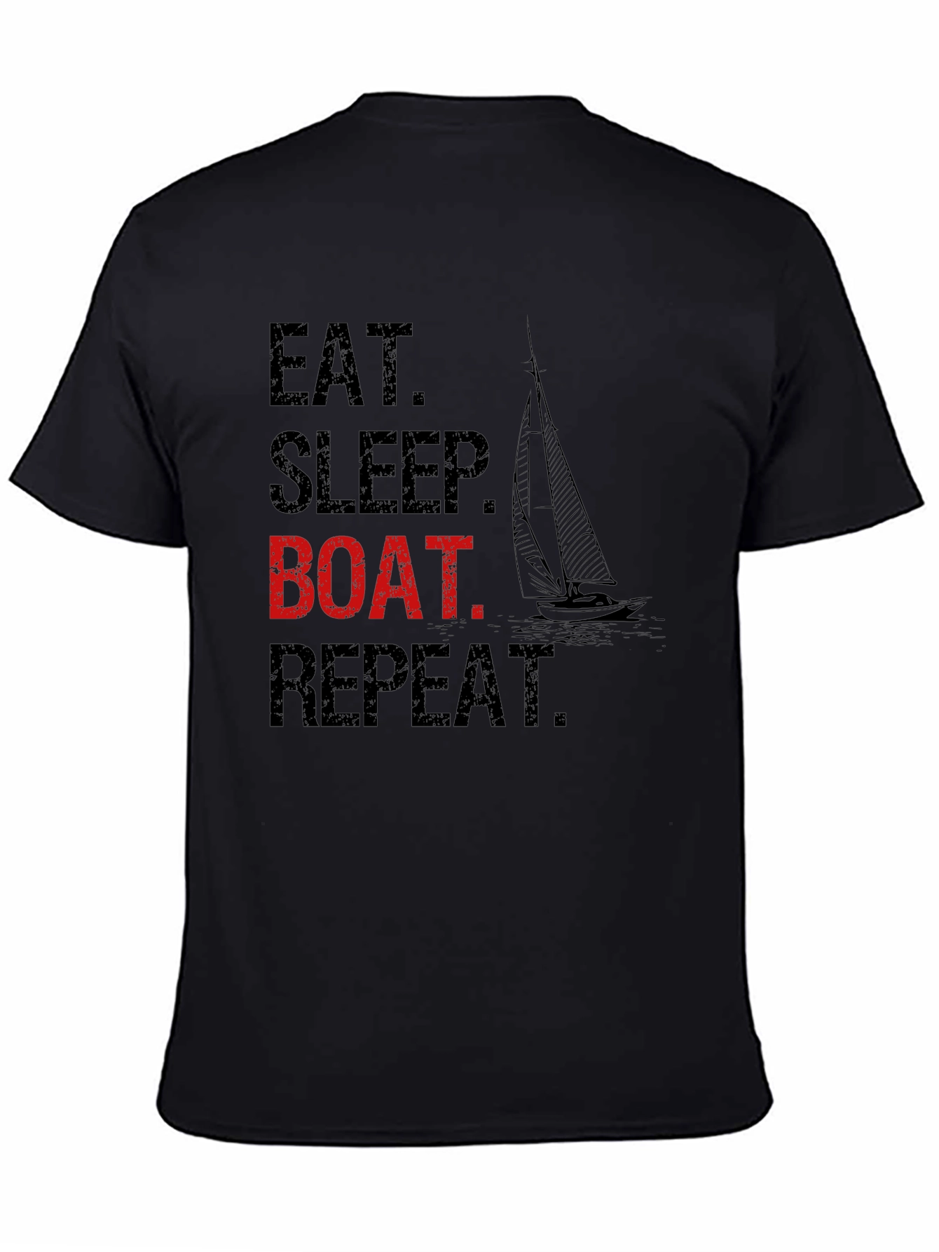 Eat Sleep Boat Repeat T-Shirt - Boating Lifestyle Tee