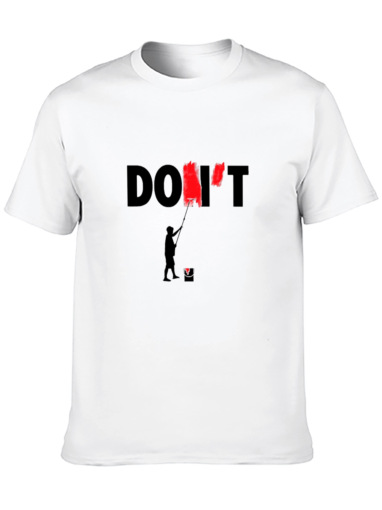 Dont Paint Over Black T-Shirt