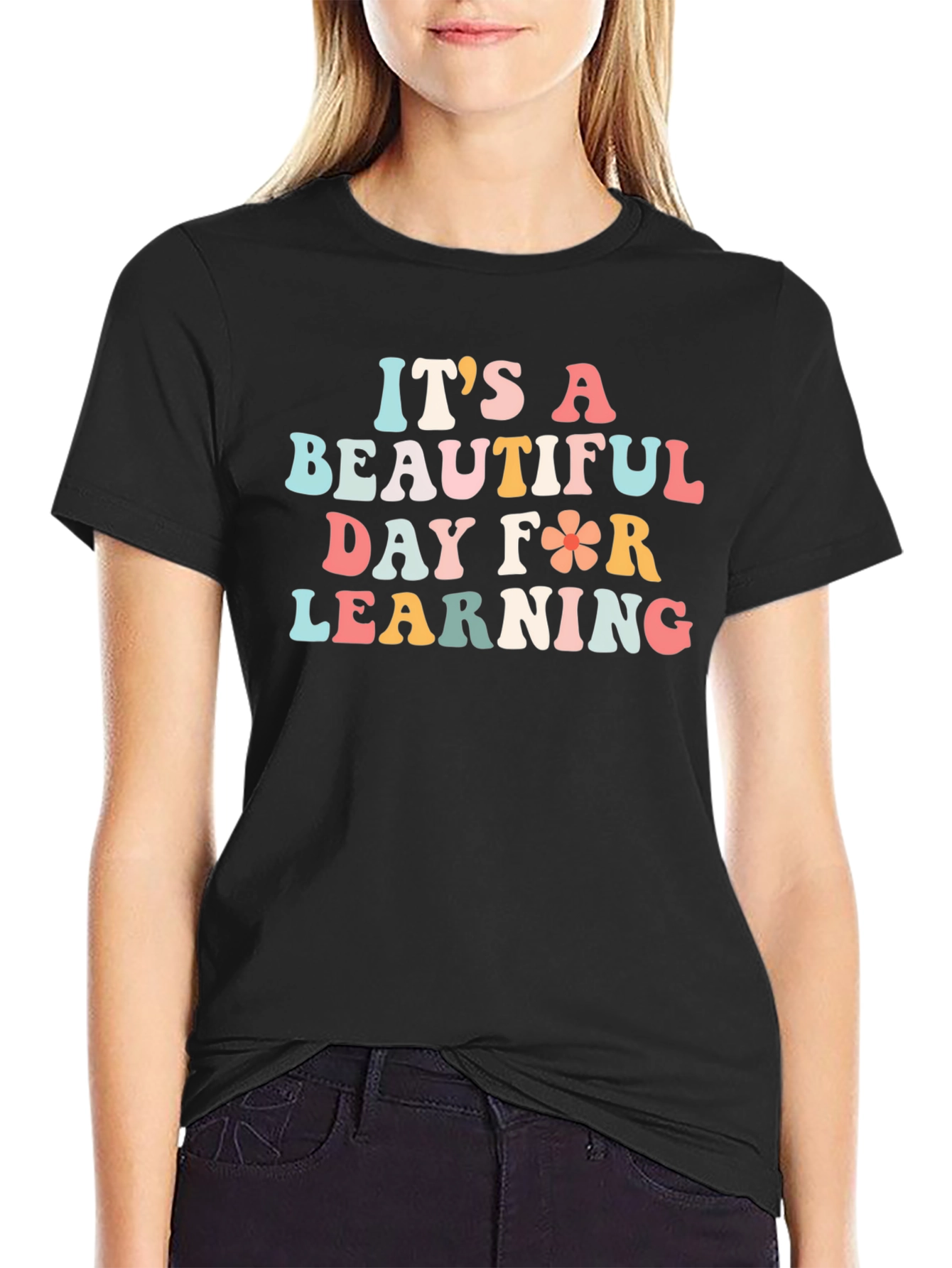 Its A Beautiful Day for Learning T-Shirt