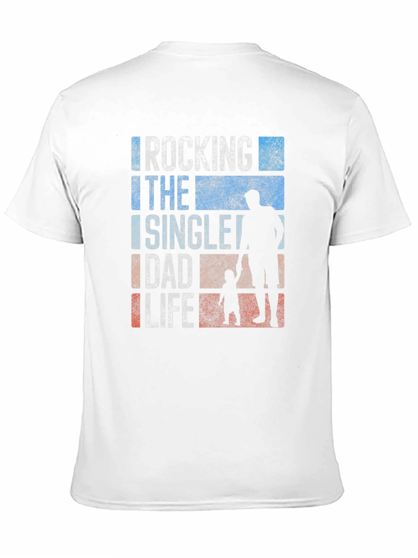 Rocking the Single Dad Life T-Shirt