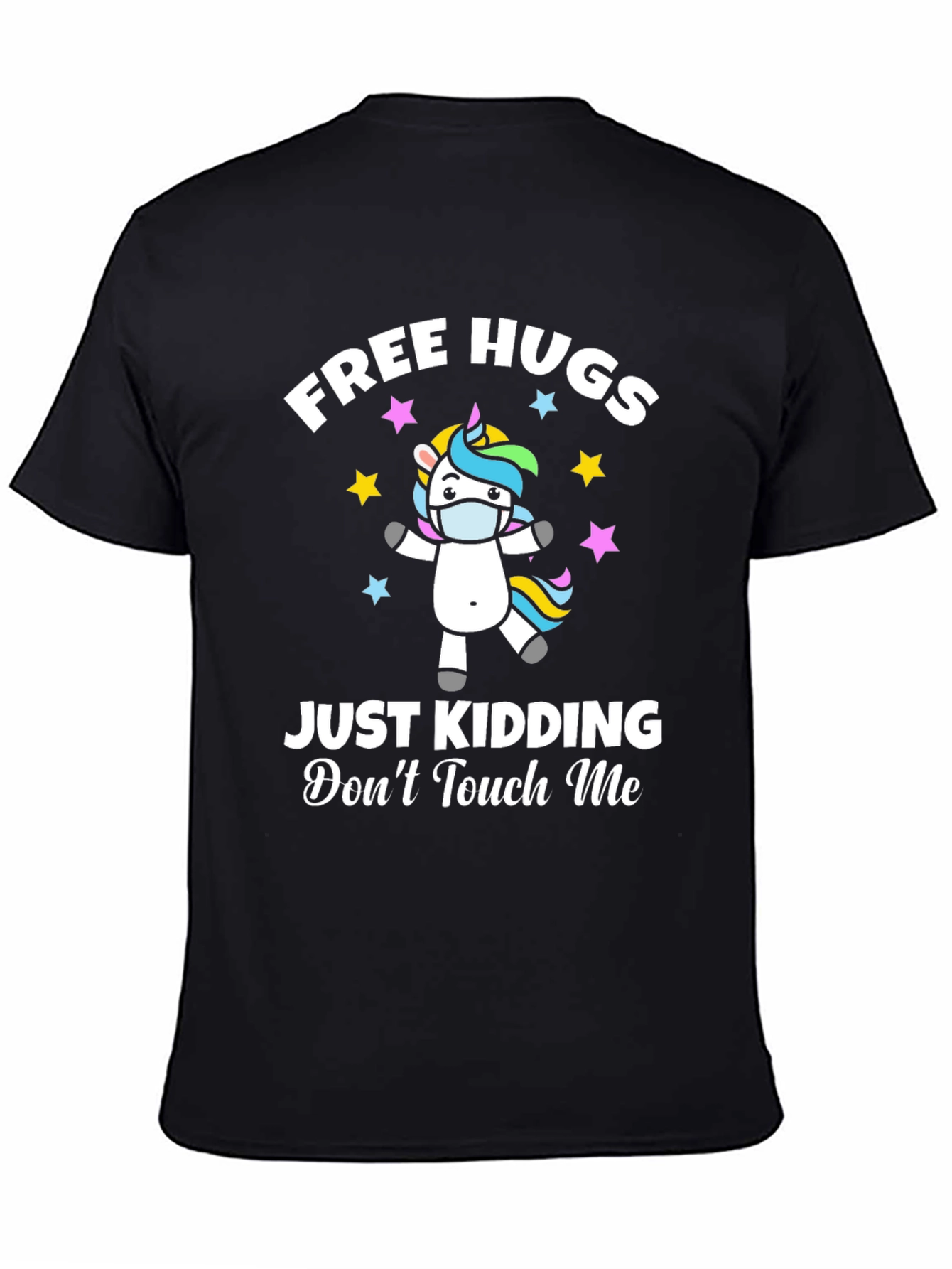 Free Hugs - Just Kidding T-Shirt