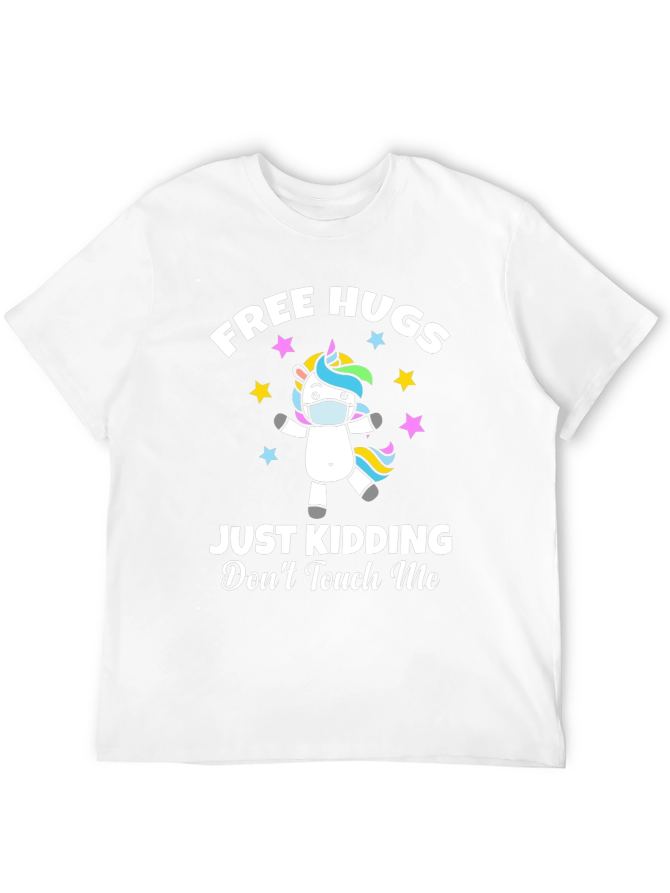 Free Hugs - Just Kidding T-Shirt