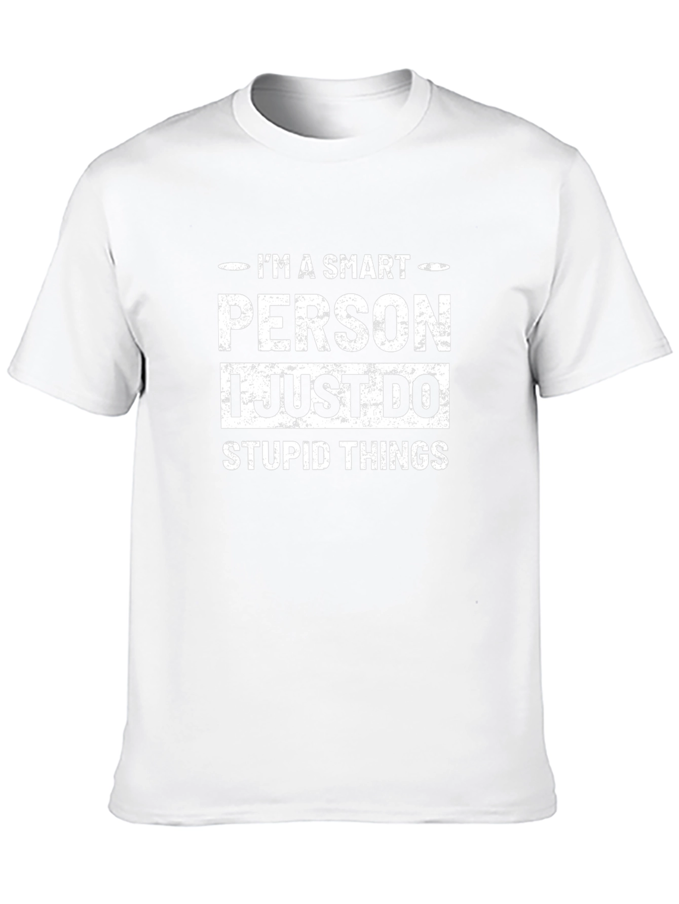 Smart Person Stupid Things Black T-Shirt