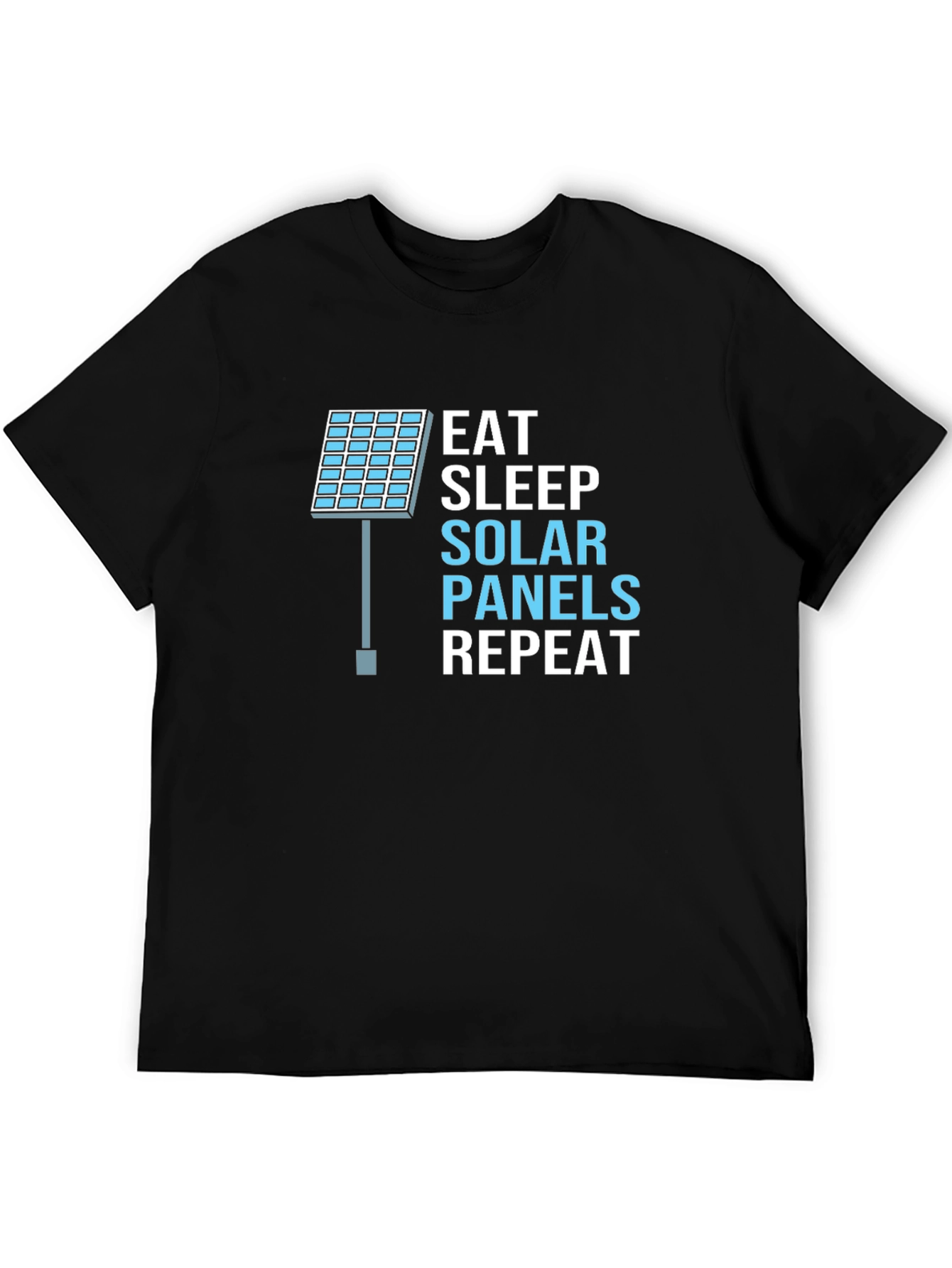Eat Sleep Solar Panels Repeat T-Shirt