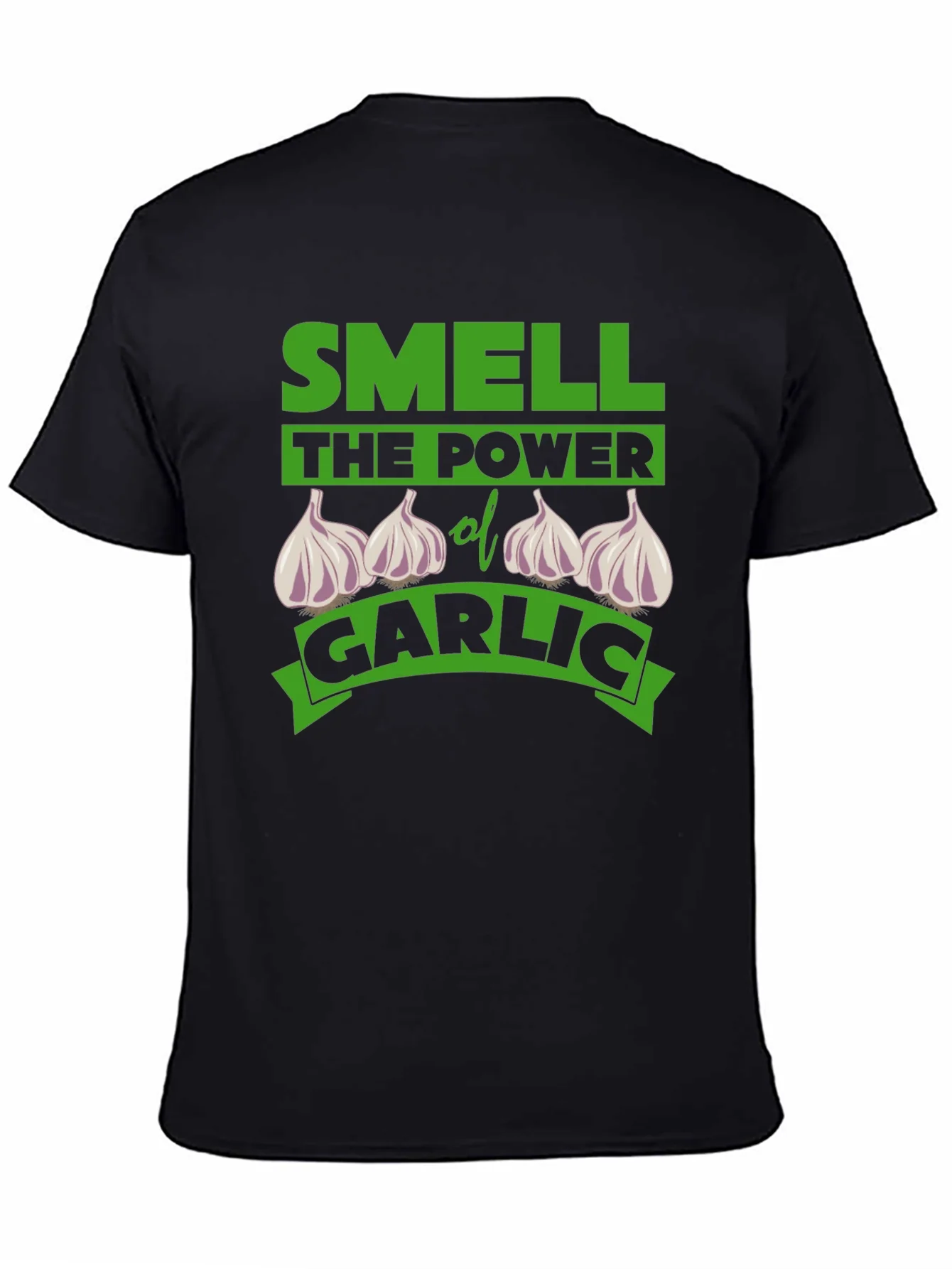 Smell the Power of Garlic Funny T-Shirt