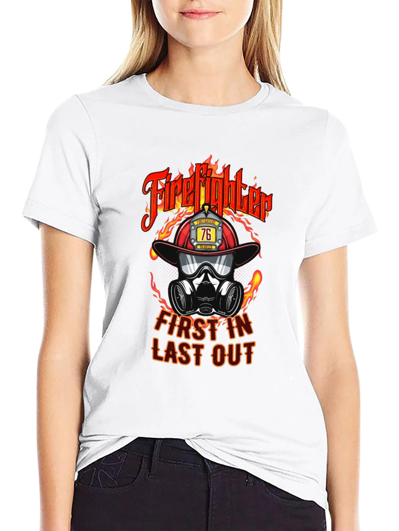 Firefighter First In Last Out Graphic T-Shirt