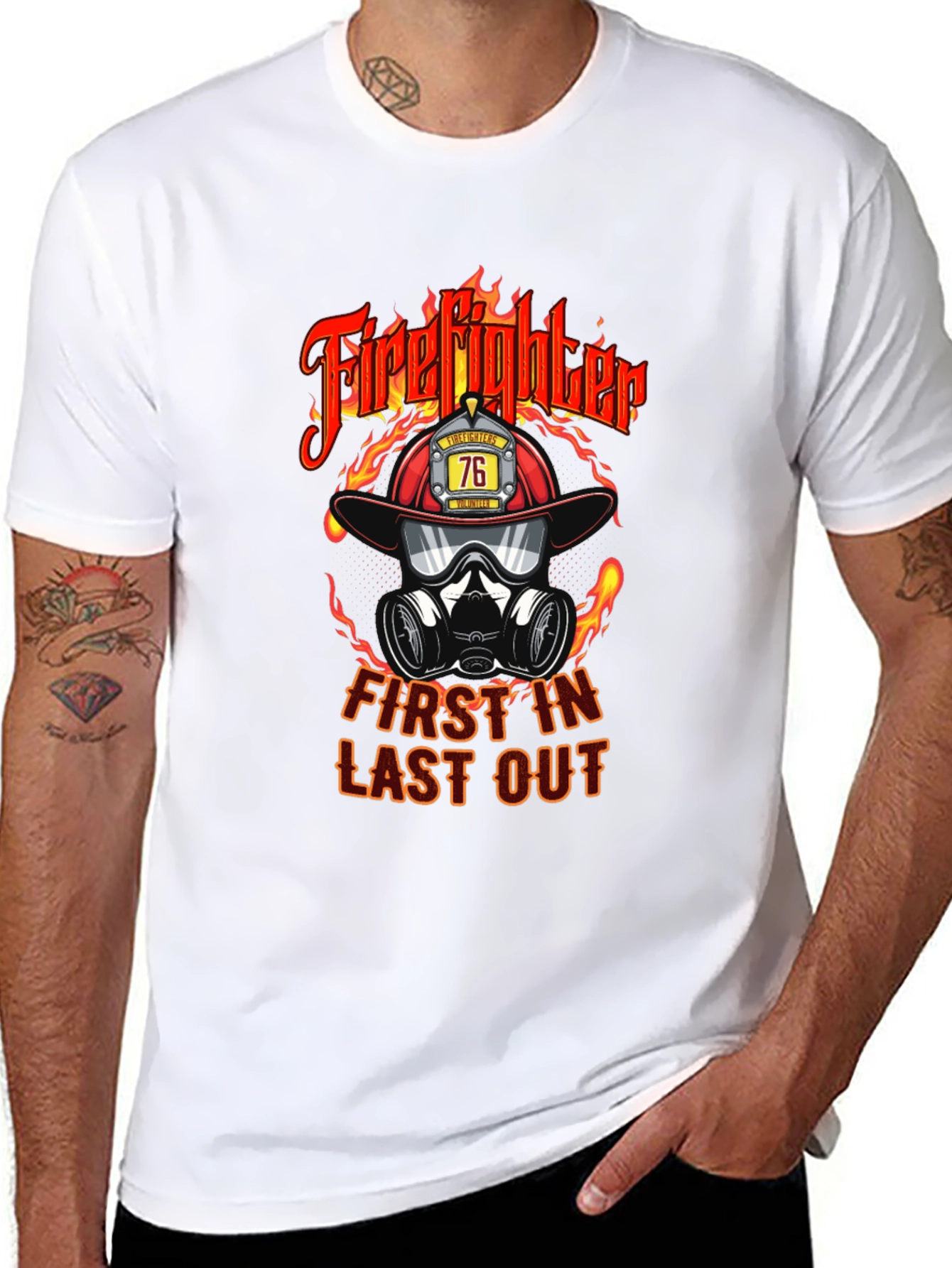Firefighter First In Last Out Graphic T-Shirt