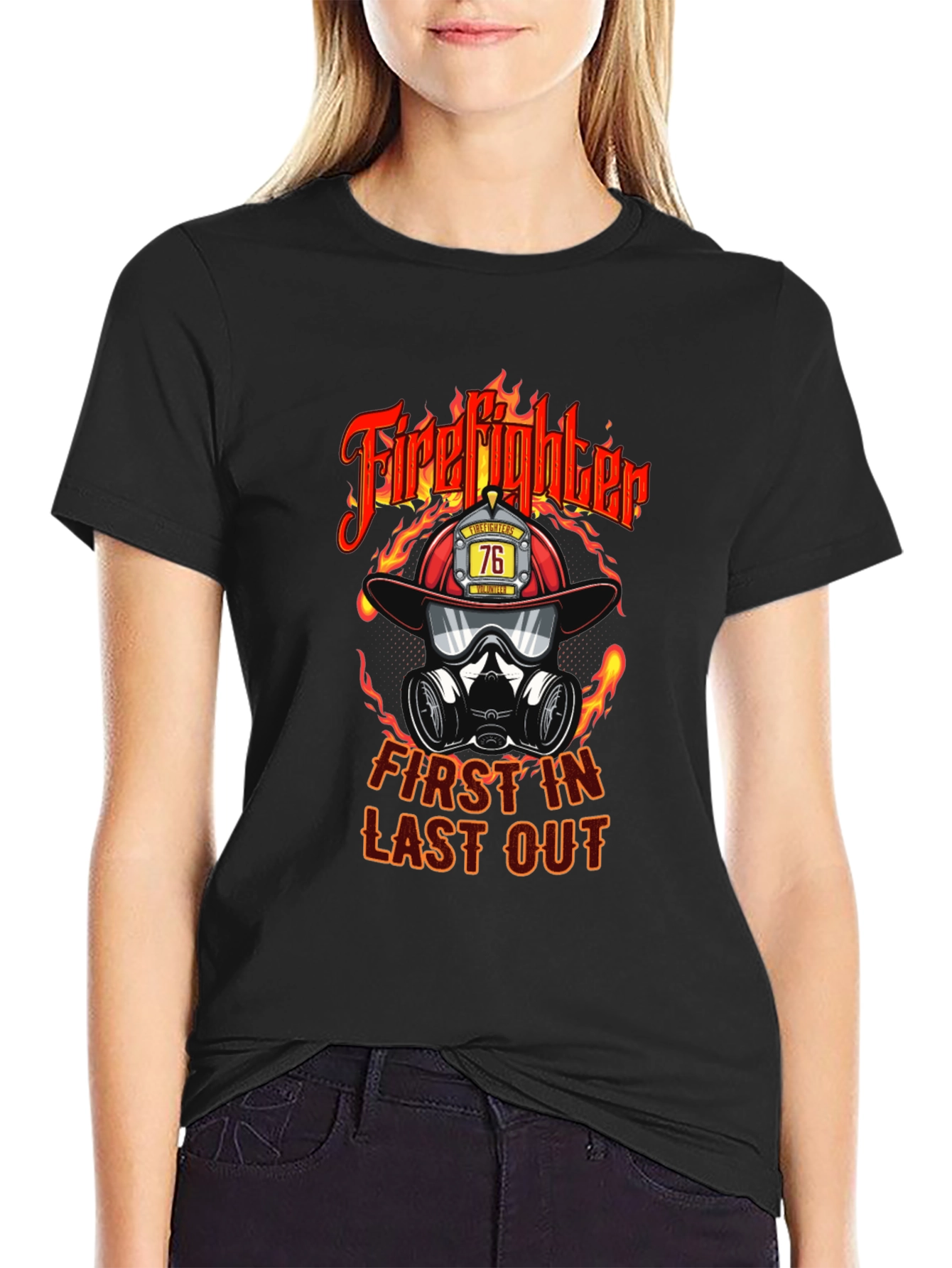 Firefighter First In Last Out Graphic T-Shirt