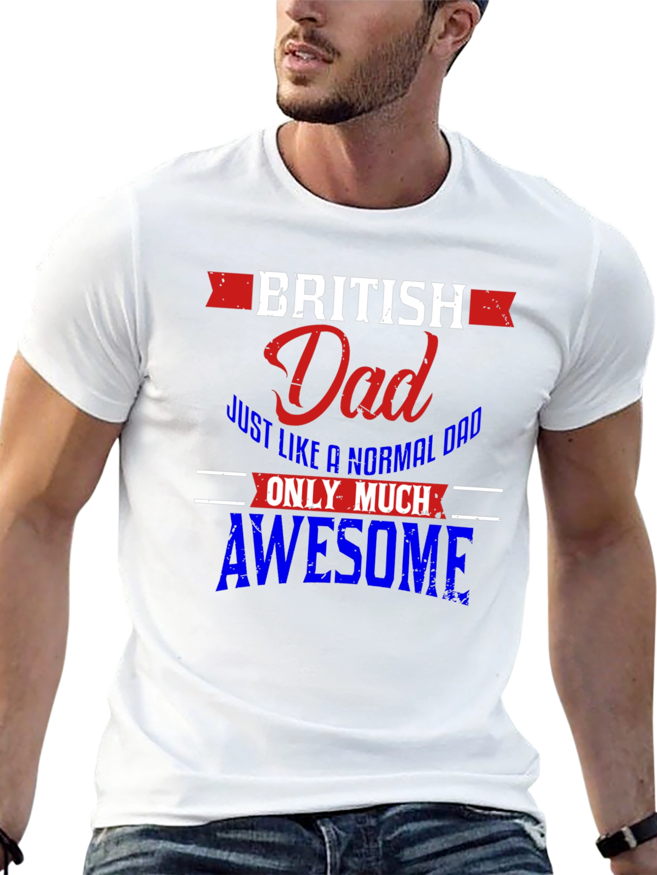 British Dad T-Shirt - Normal Dad But Awesome
