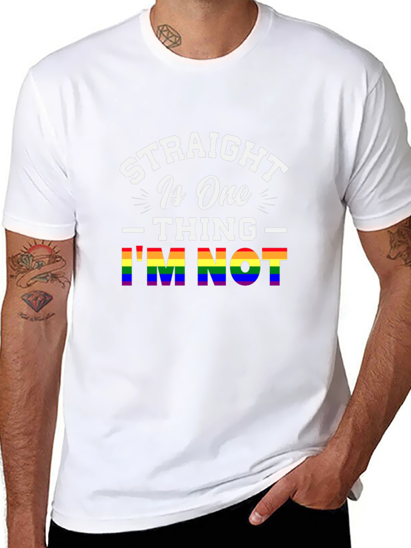 Straight Is One Thing Im Not LGBTQ+ Pride T-Shirt