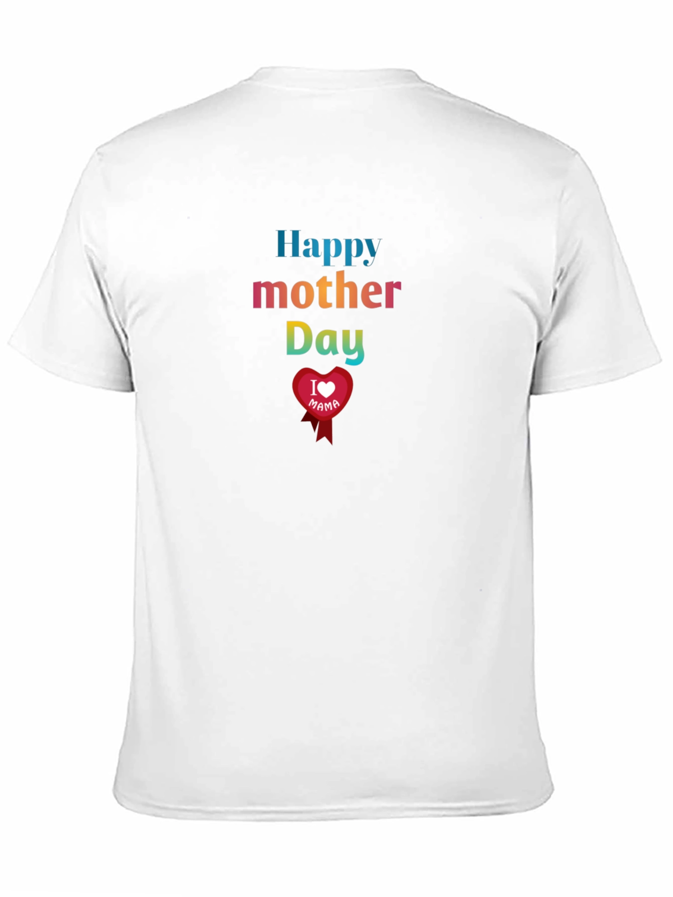 Happy Mothers Day I Love Mama T-Shirt
