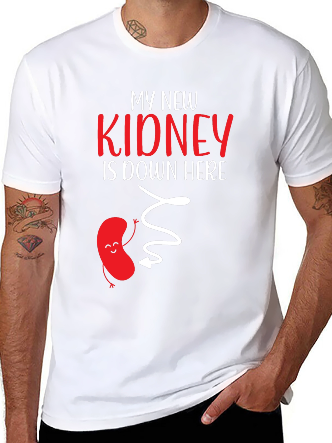 My New Kidney Is Down Here Graphic Tee