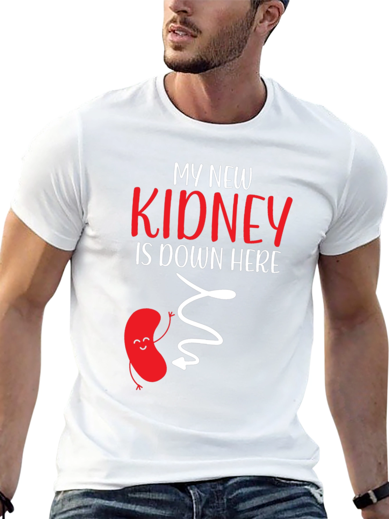 My New Kidney Is Down Here Graphic Tee