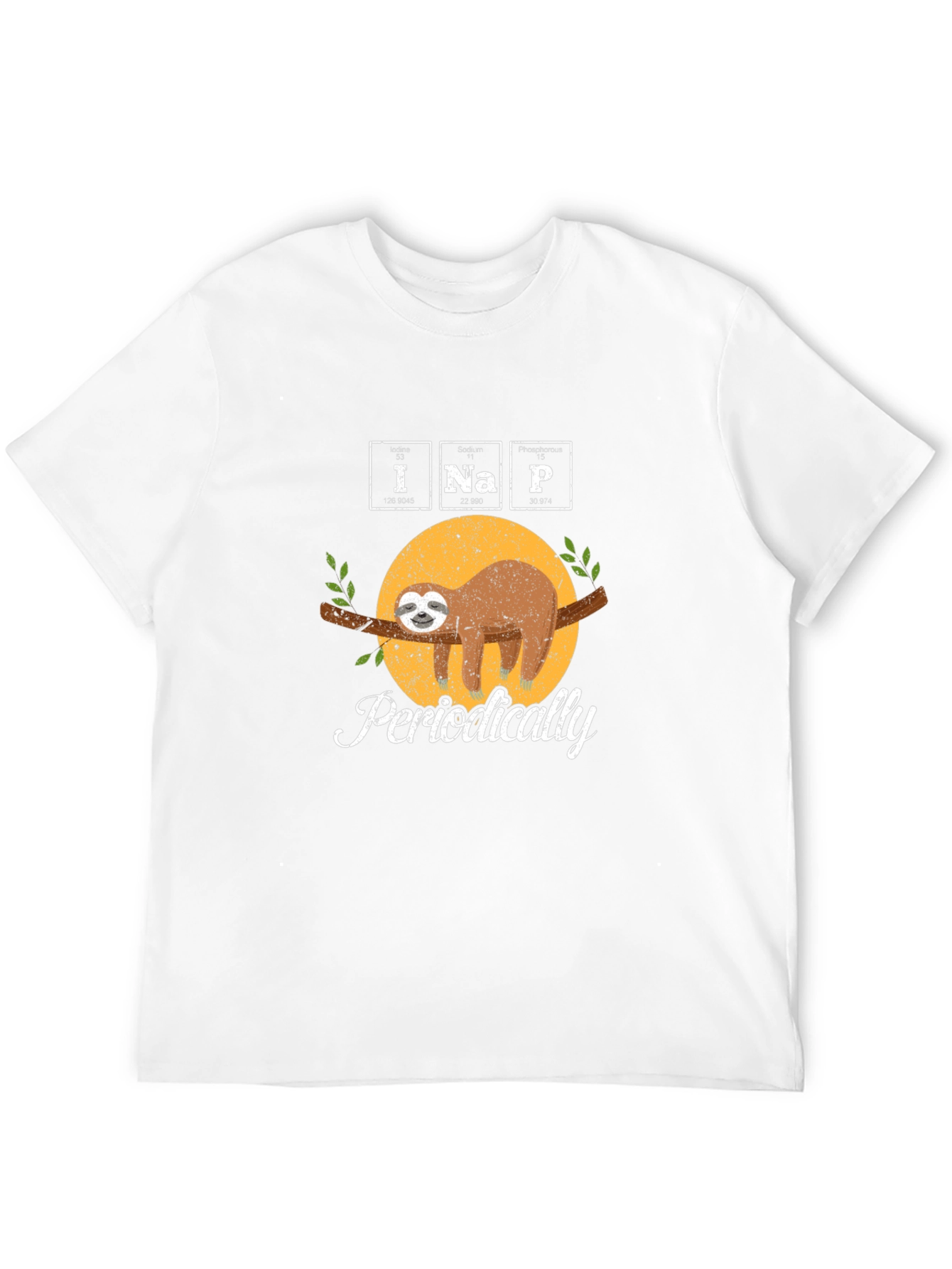 I Na P Periodically Sloth T-Shirt