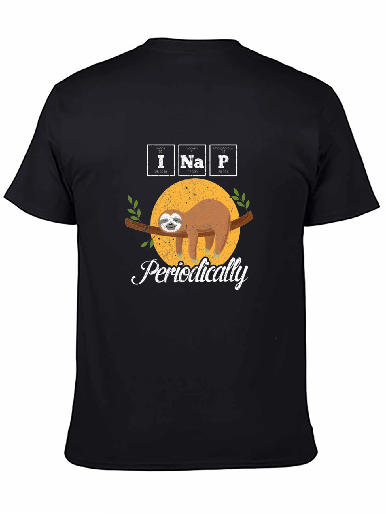 I Na P Periodically Sloth T-Shirt