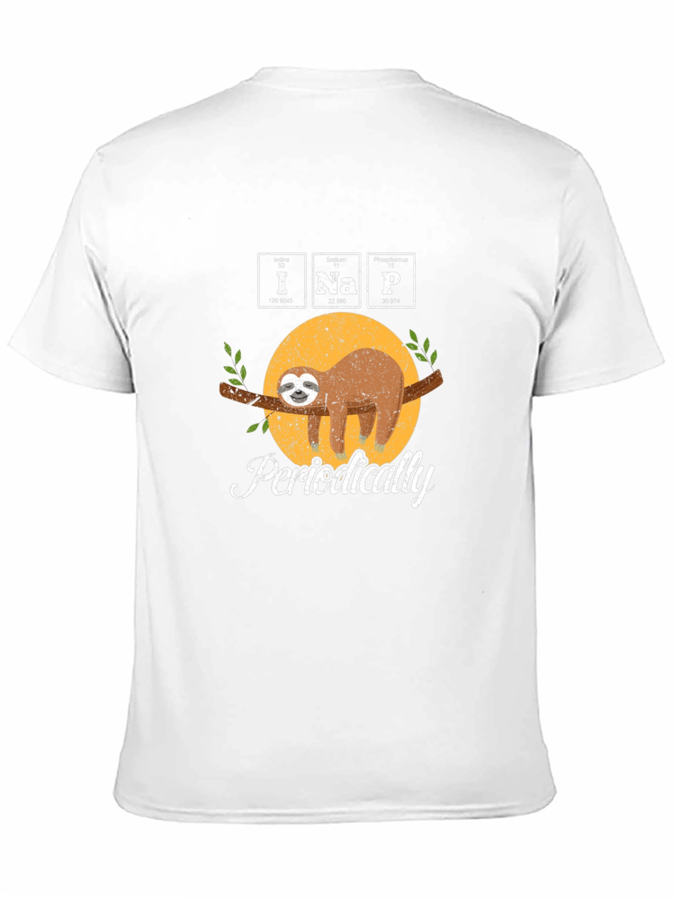 I Na P Periodically Sloth T-Shirt