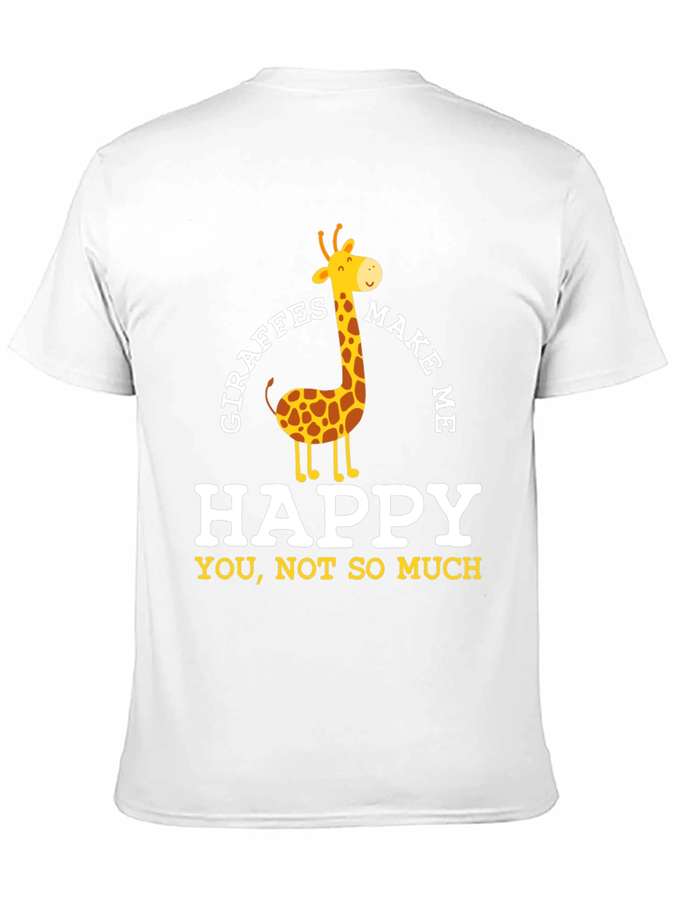 Giraffes Make Me Happy T-Shirt