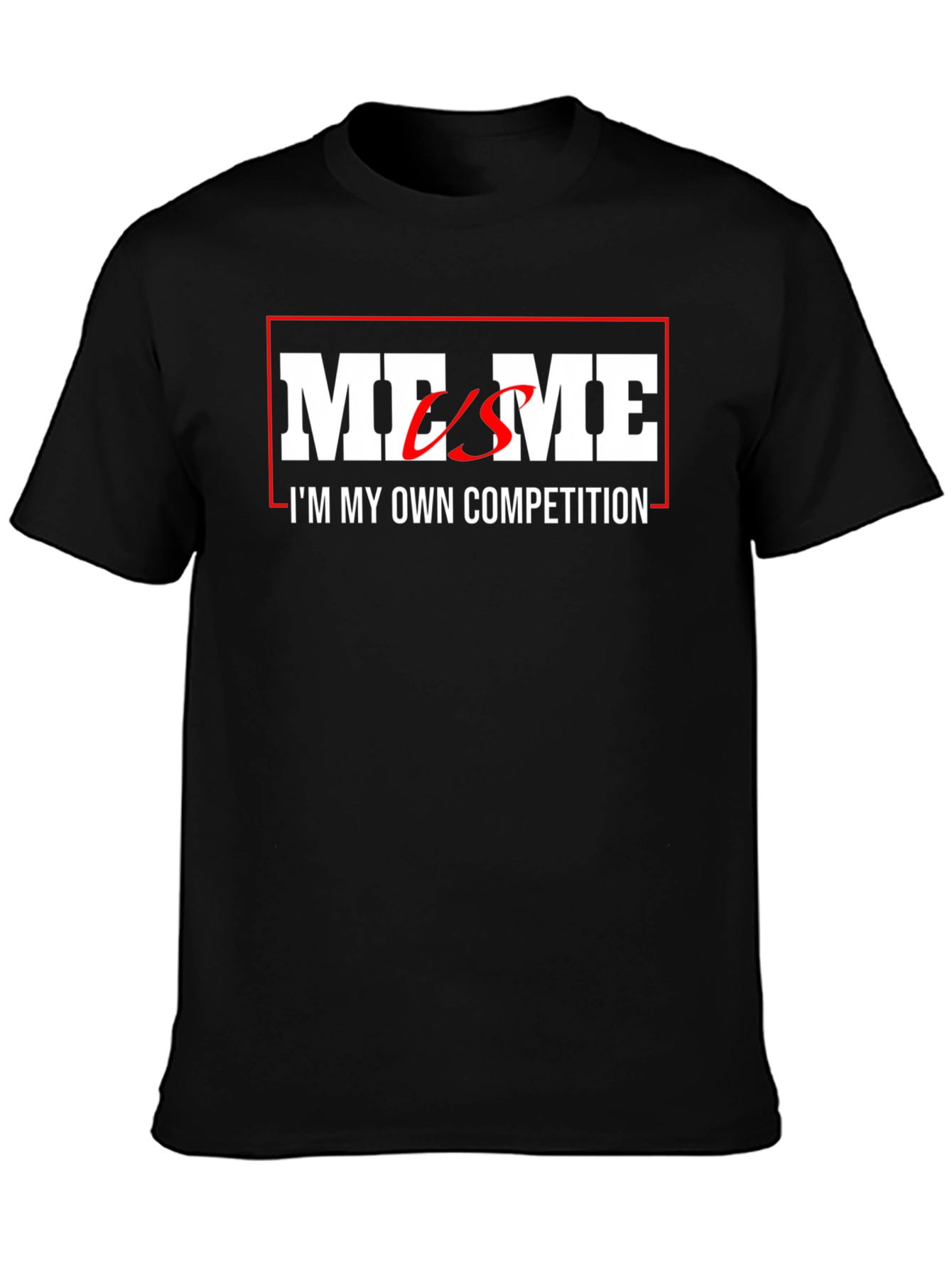 Me Vs Me T-Shirt - Own Competition Graphic Tee