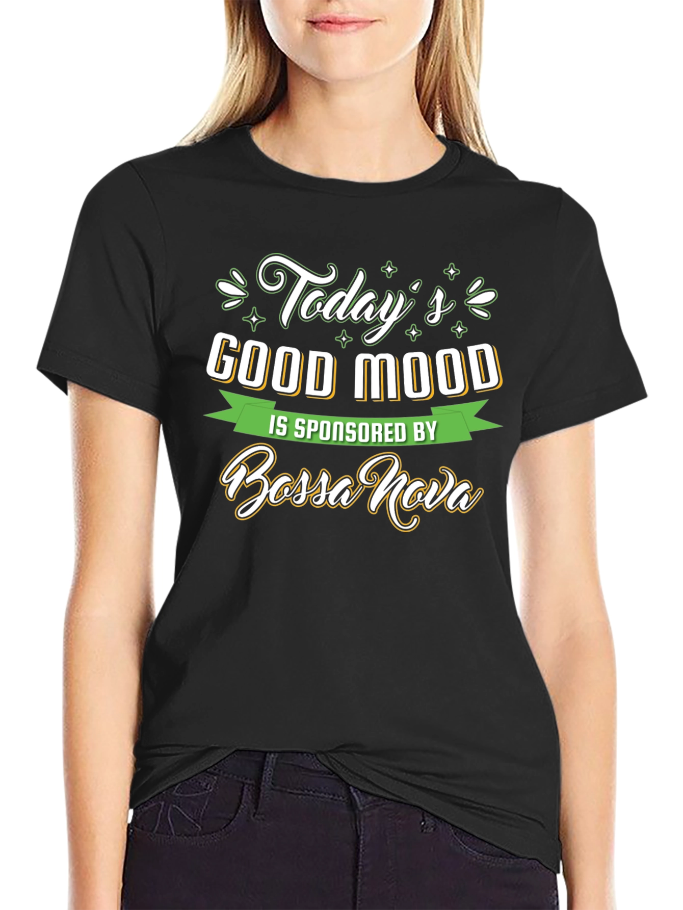 Todays Good Mood Bossa Nova T-Shirt