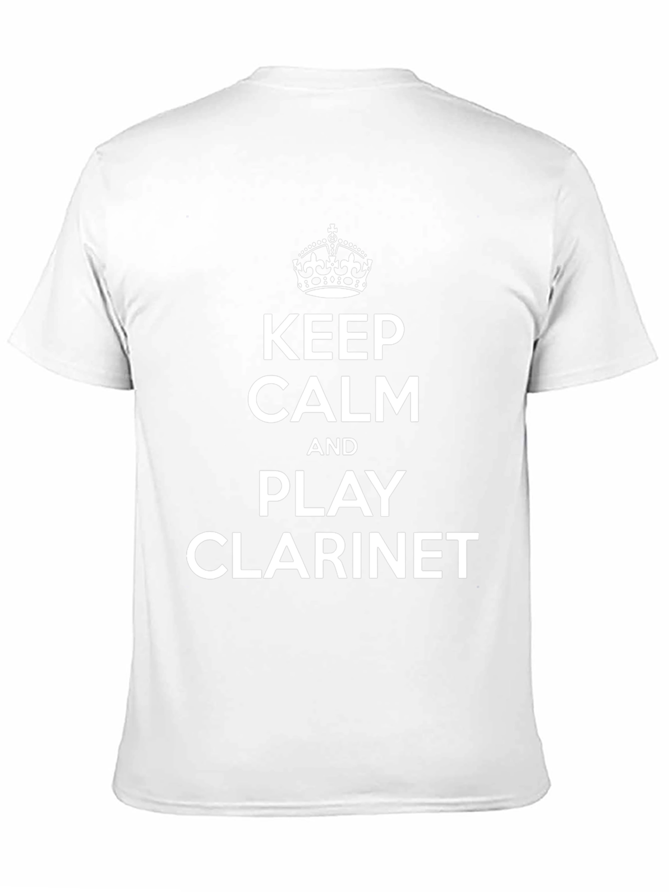 Keep Calm and Play Clarinet T-Shirt