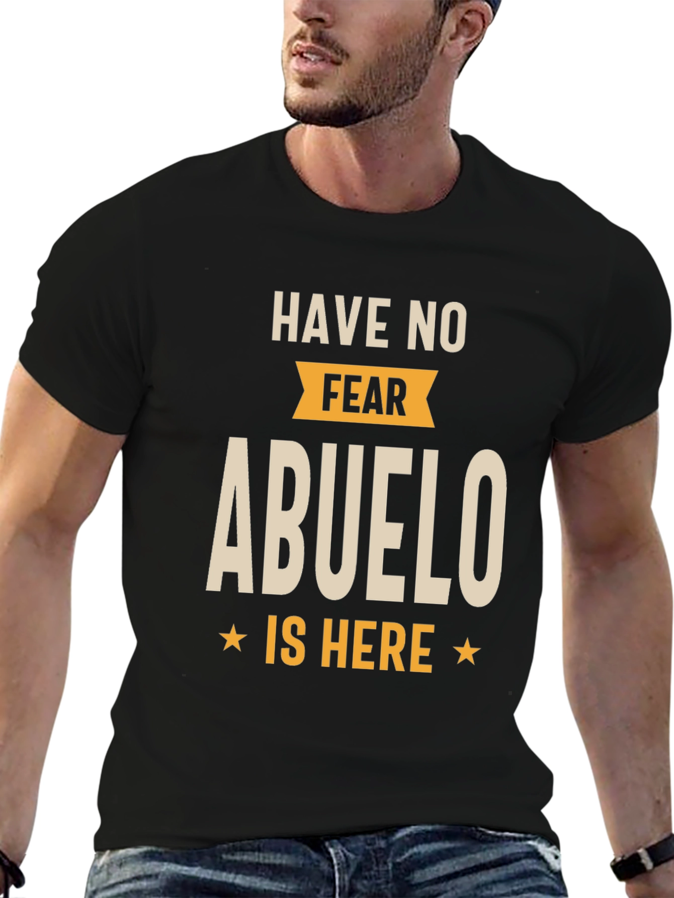 Have No Fear Abuelo Is Here T-Shirt