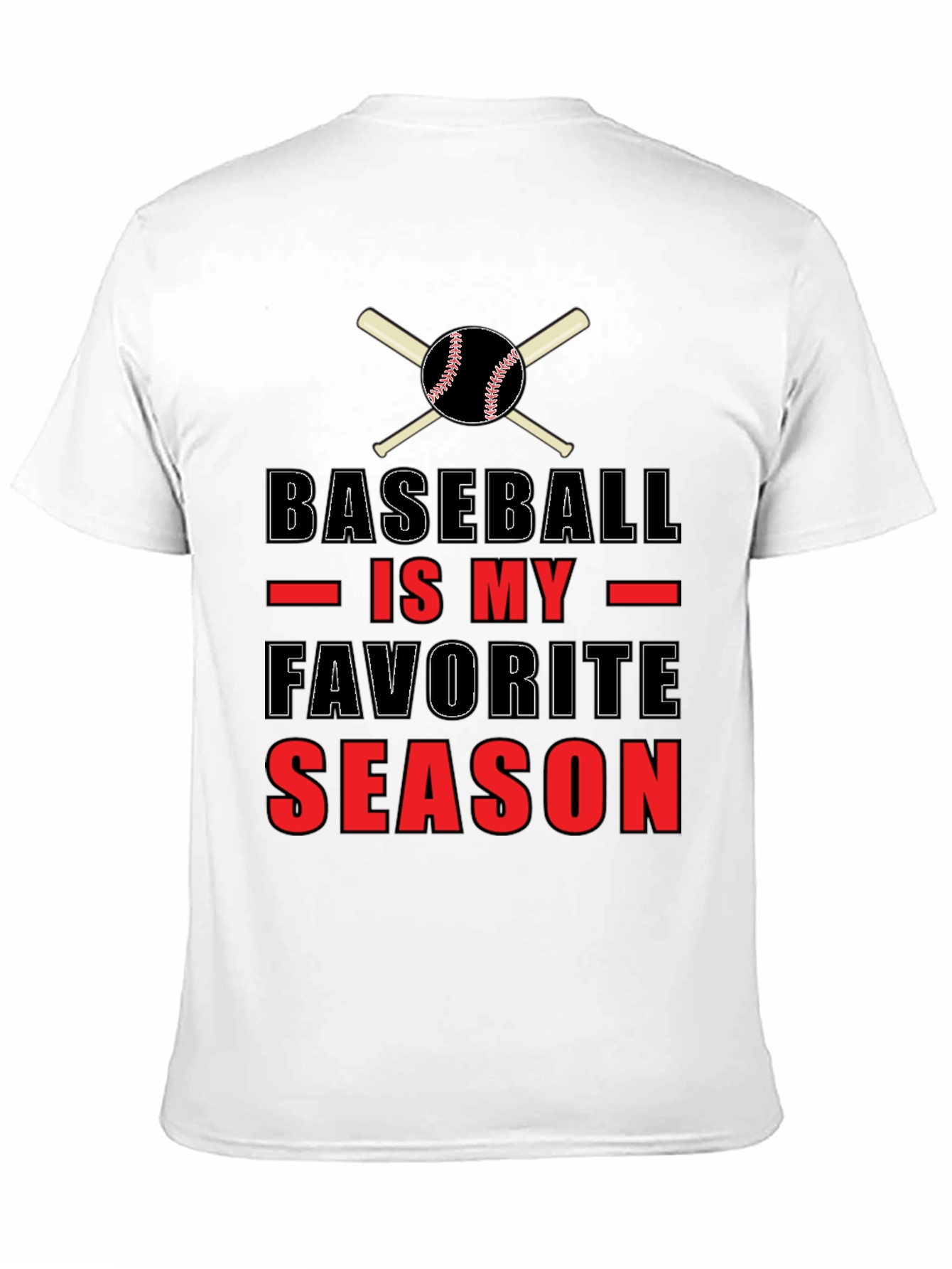 Baseball is My Favorite Season T-Shirt