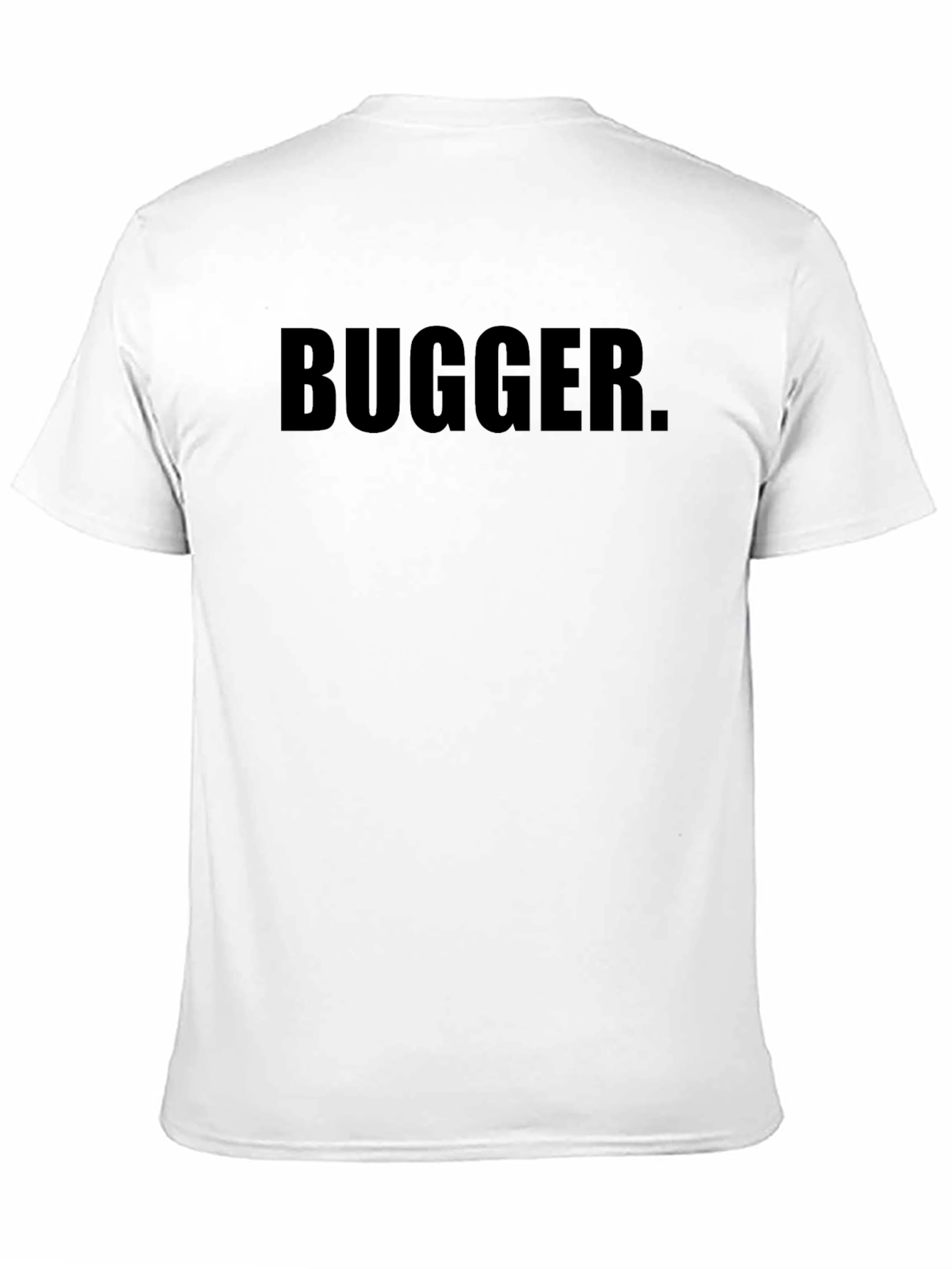 Bugger Graphic Tee - Casual Comfort