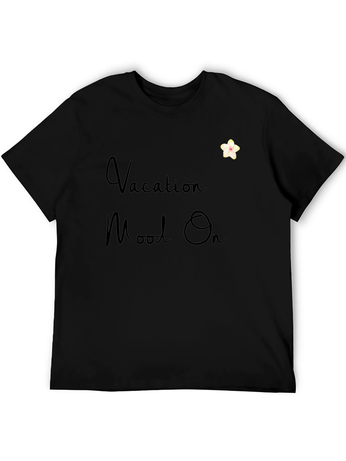 Vacation Mood On Black T-Shirt