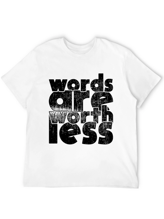 Words Are Worthless Graphic Tee - Black T-Shirt