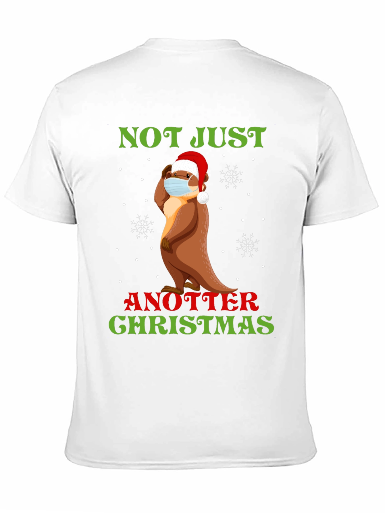 Funny Otter Christmas T-Shirt - Not Just Another Christmas