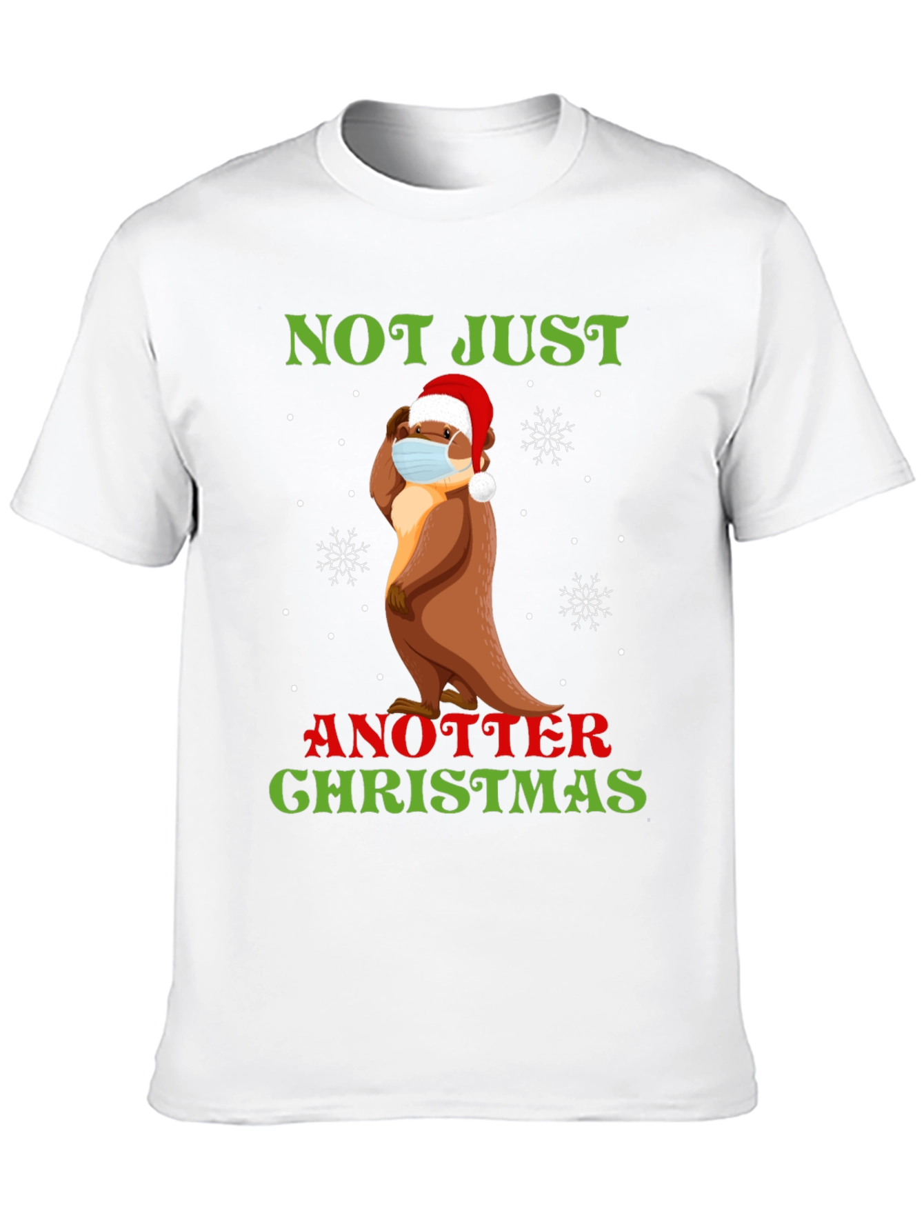 Funny Otter Christmas T-Shirt - Not Just Another Christmas