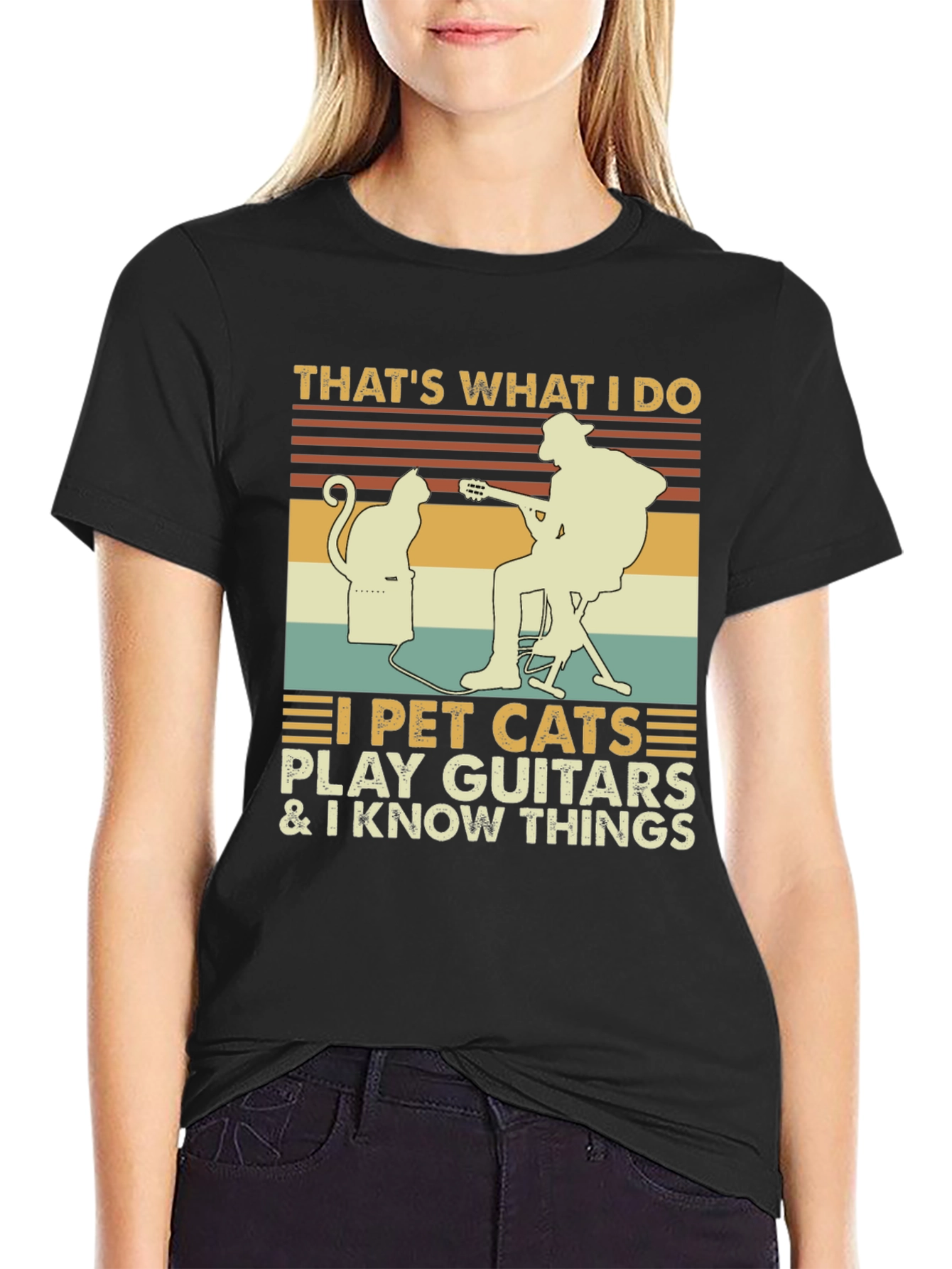 I Pet Cats Play Guitar & Know Things T-Shirt