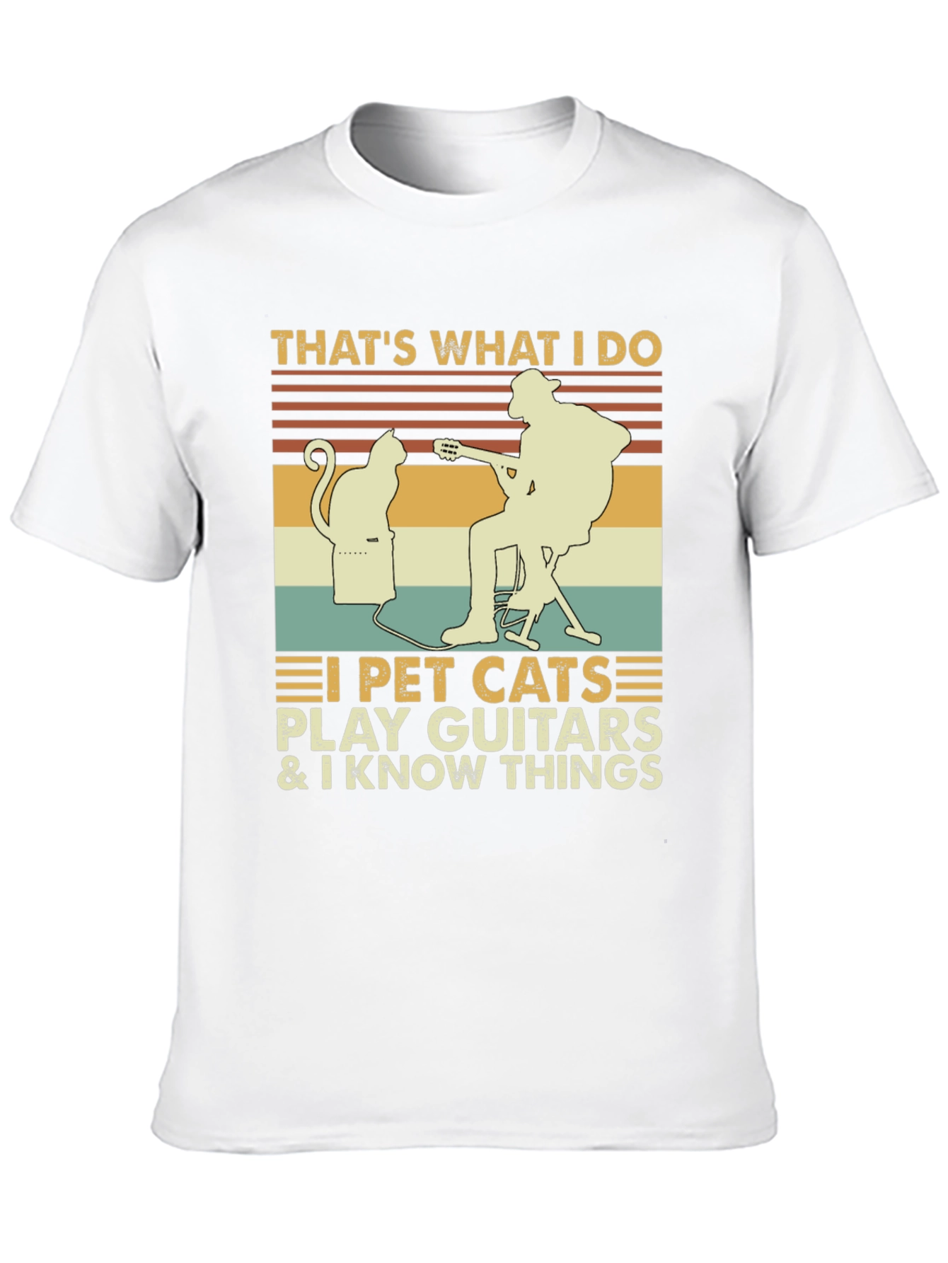 I Pet Cats Play Guitar & Know Things T-Shirt