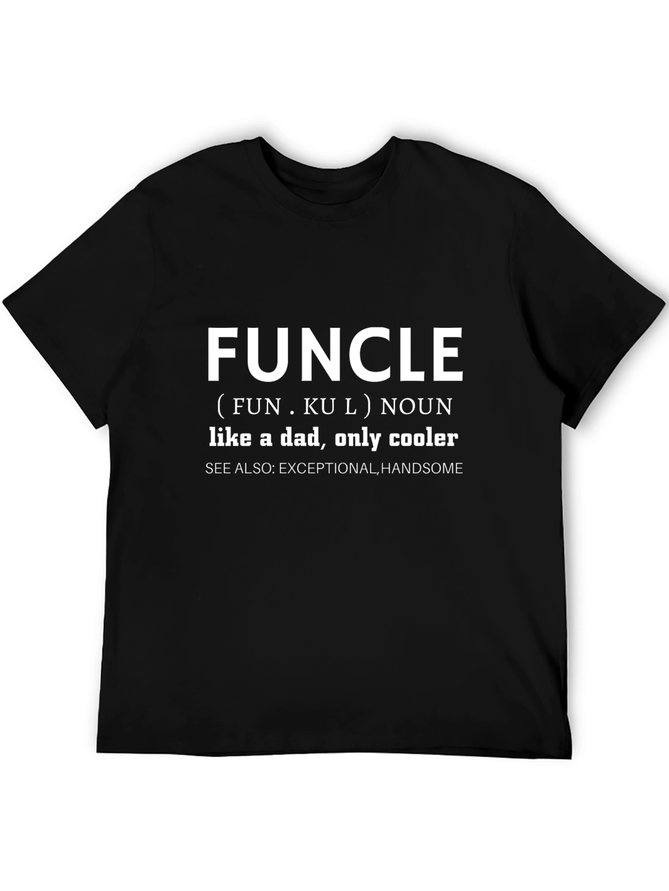 Funcle Definition T-Shirt