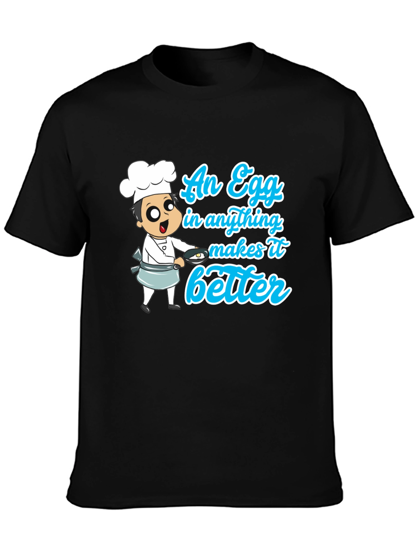 An Egg Makes It Better Graphic T-Shirt