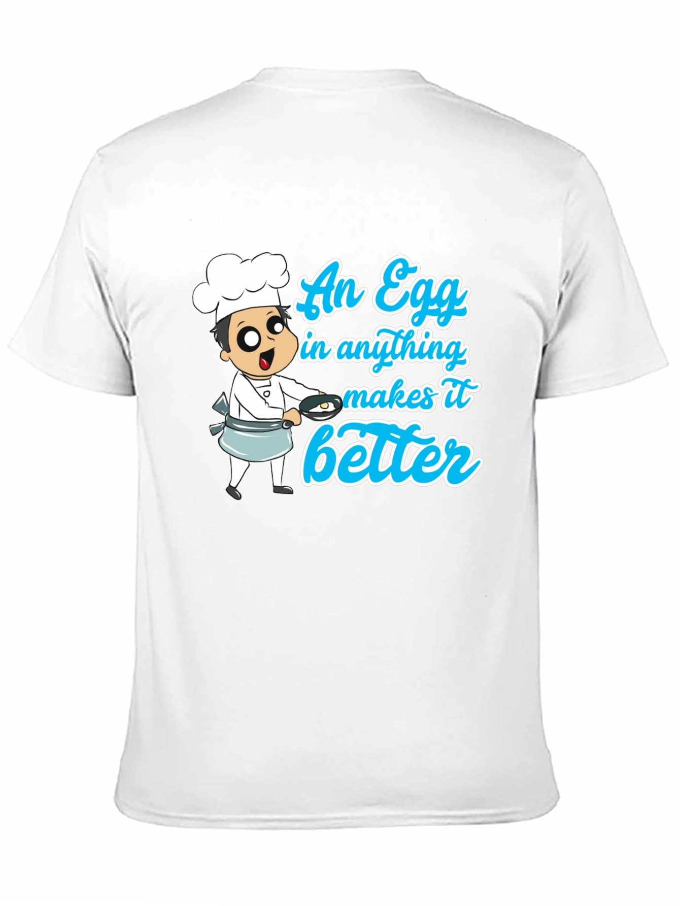 An Egg Makes It Better Graphic T-Shirt