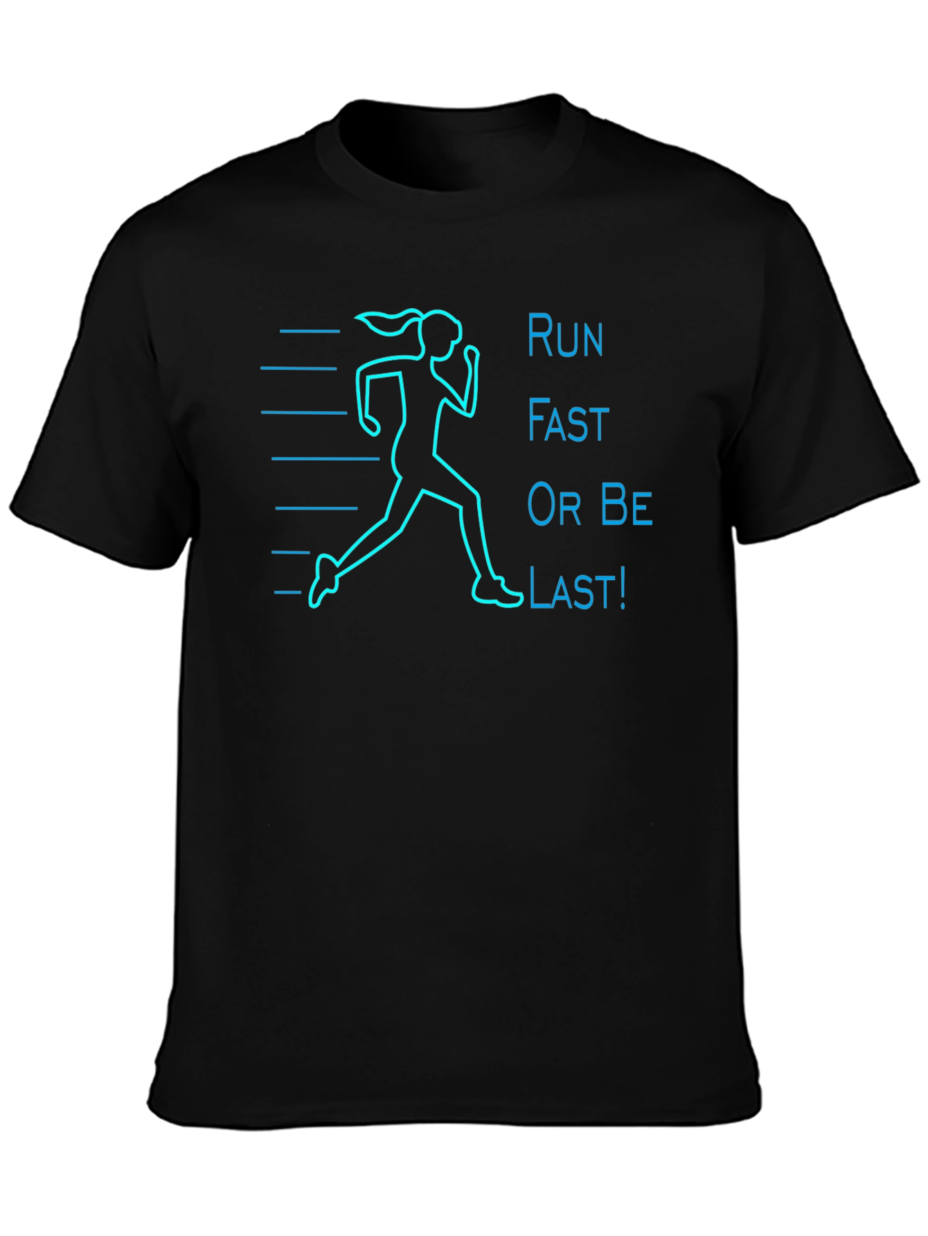 Run Fast T-Shirt - Motivational Graphic Tee