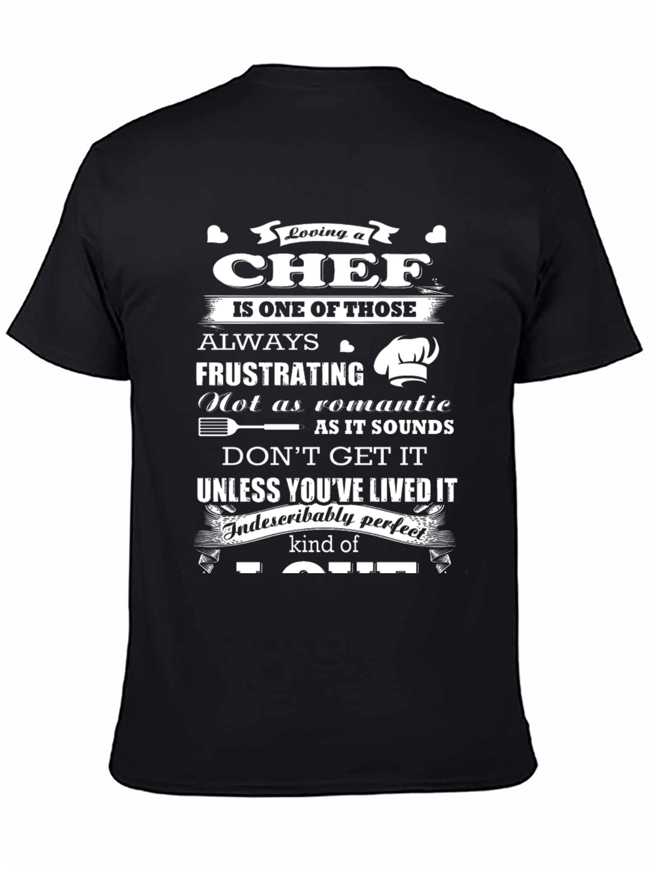 Loving a Chef T-Shirt