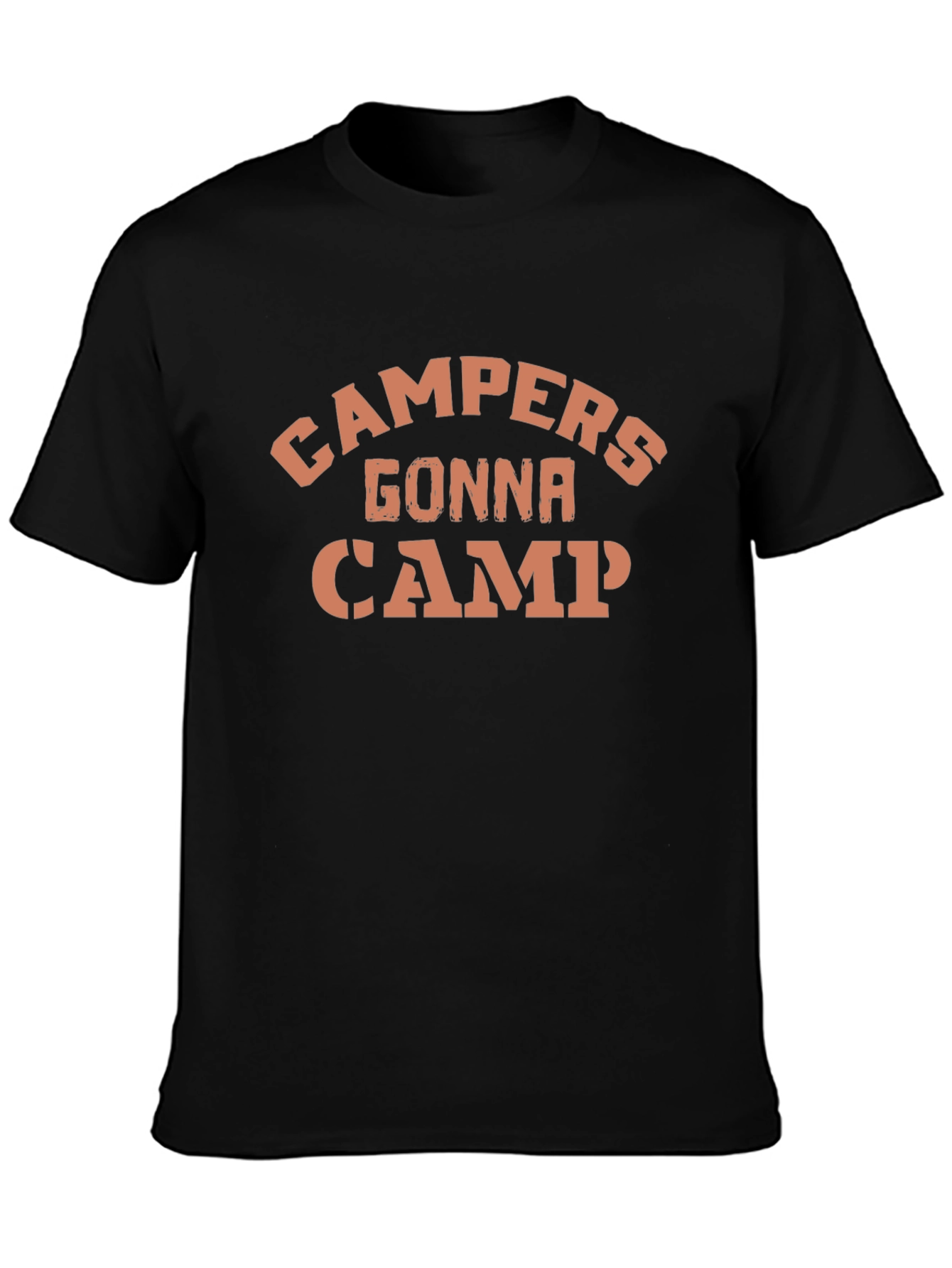 Campers Gonna Camp T-Shirt - Black
