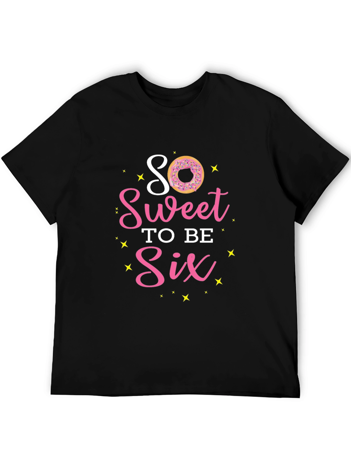 So Sweet to Be Six Donut T-Shirt