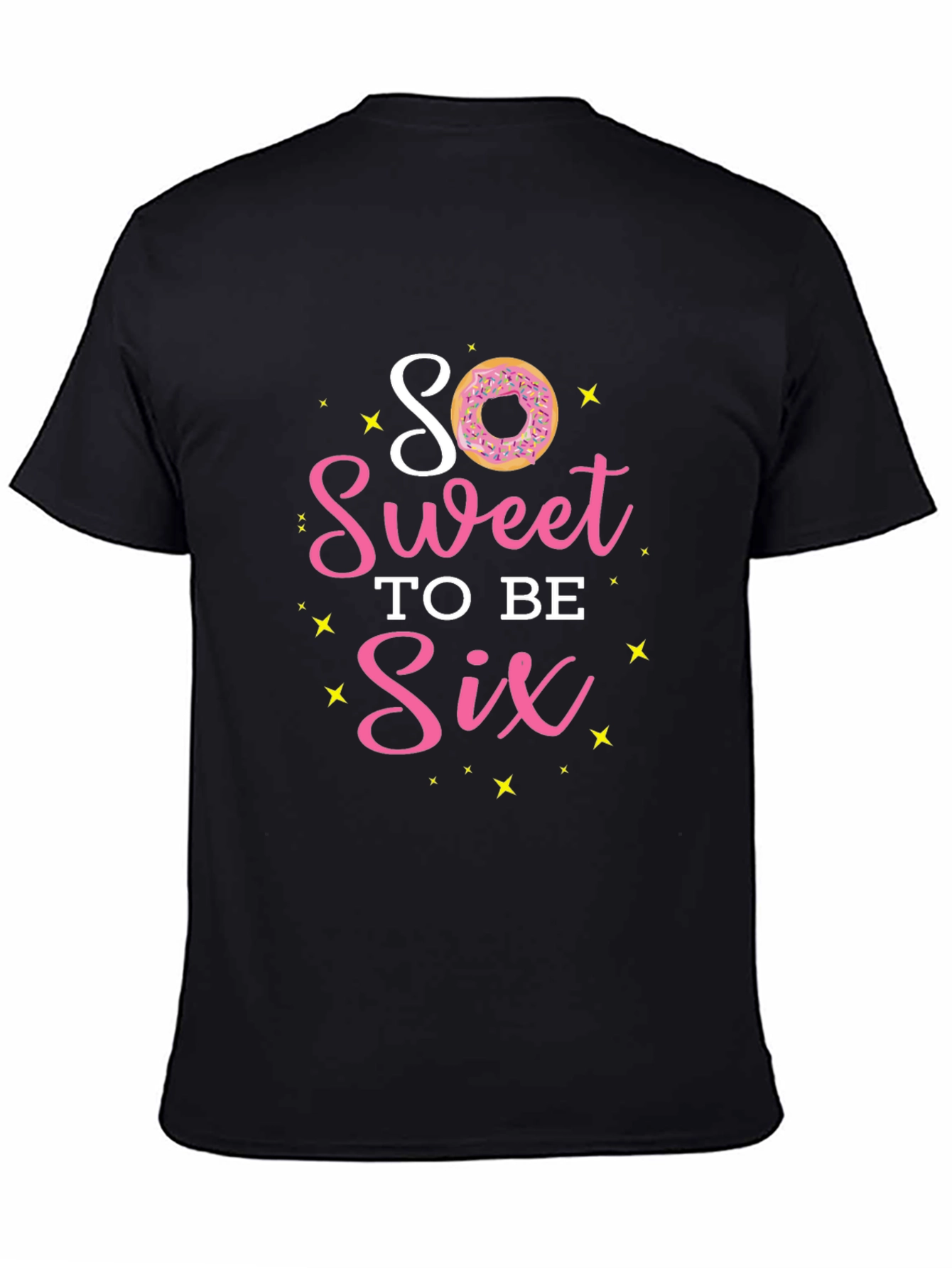So Sweet to Be Six Donut T-Shirt